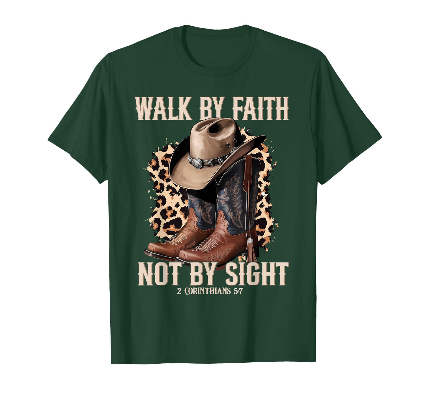 Walk by Faith Not by Sight Cowboy Cowgirl Western Christian T-Shirt