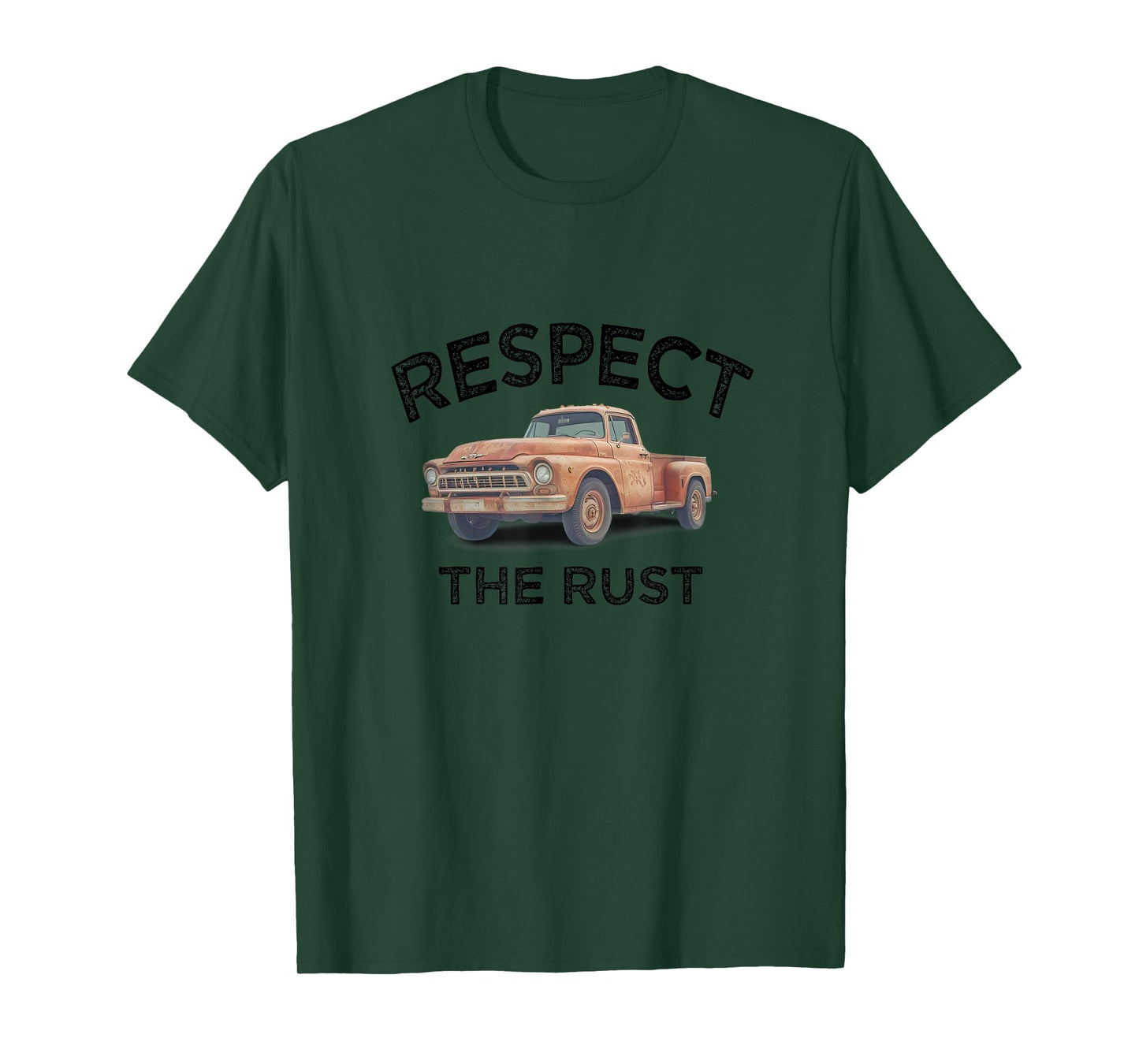 funny RESPECT THE RUST Pickup Truck Dad Joke Mechanic Hubby T-Shirt