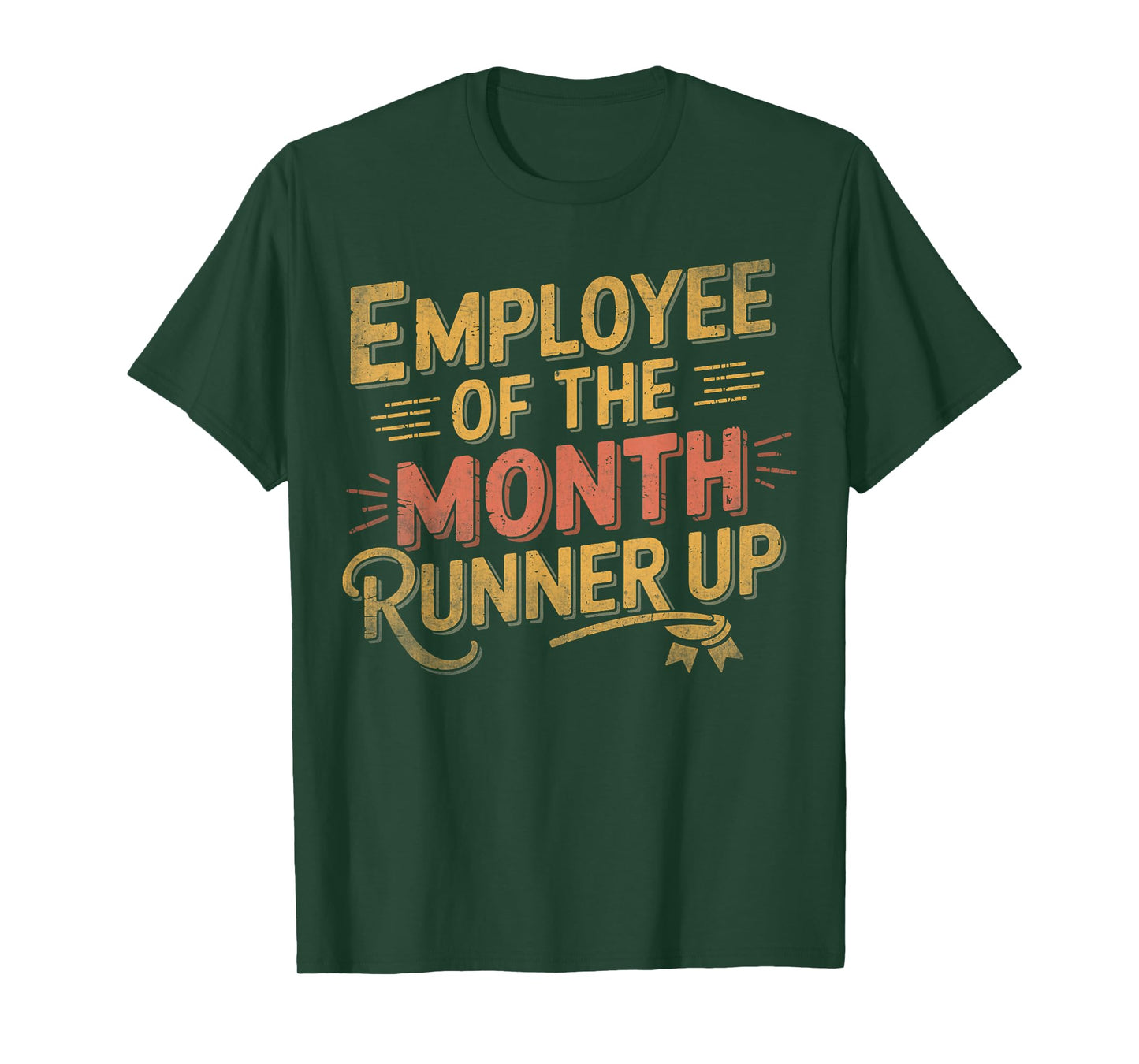 Office Humor Laborer Vintage Employee of the Month Runner Up T-Shirt