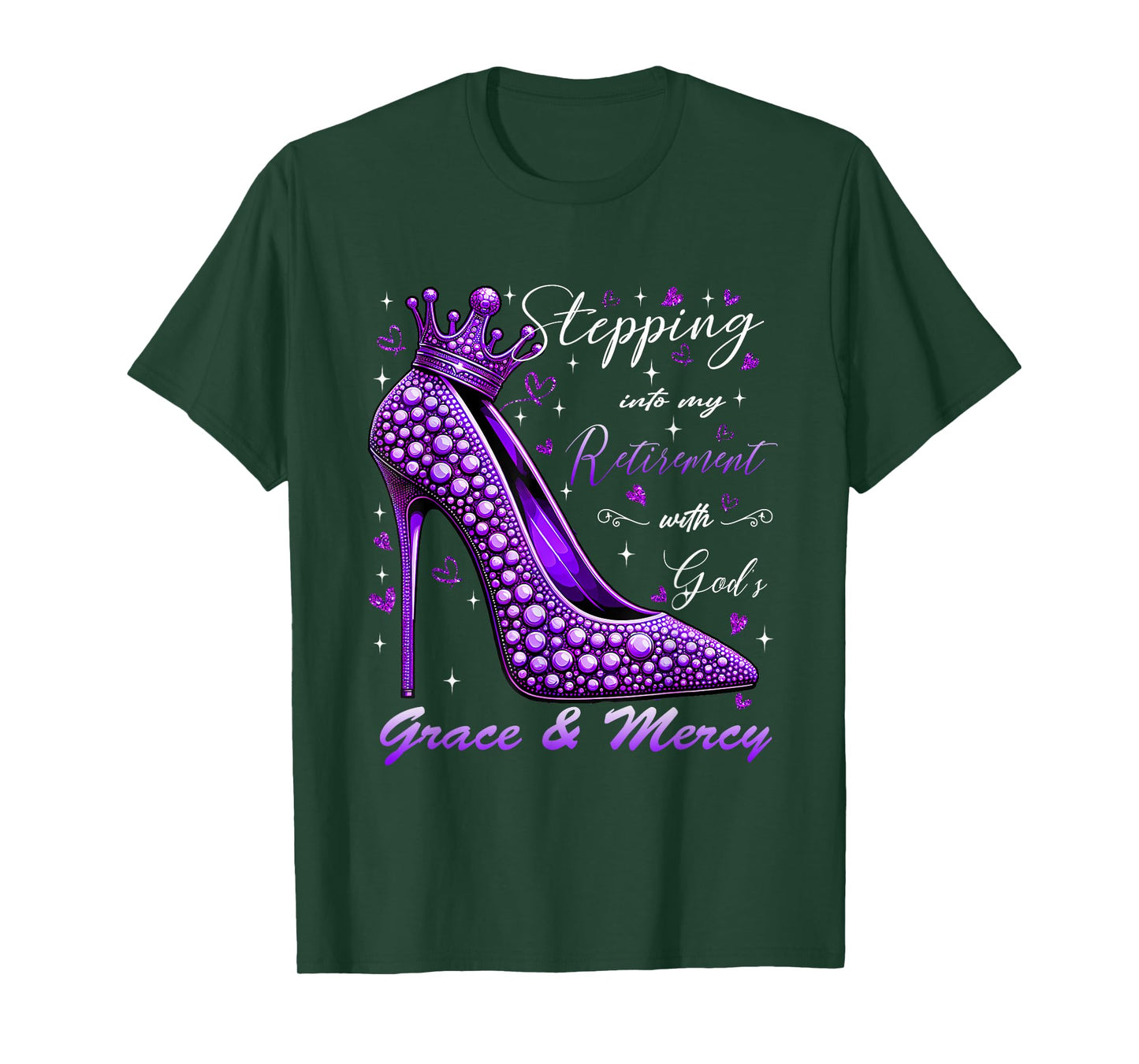 Stepping Into My Retirement With God's Grace And Mercy T-Shirt