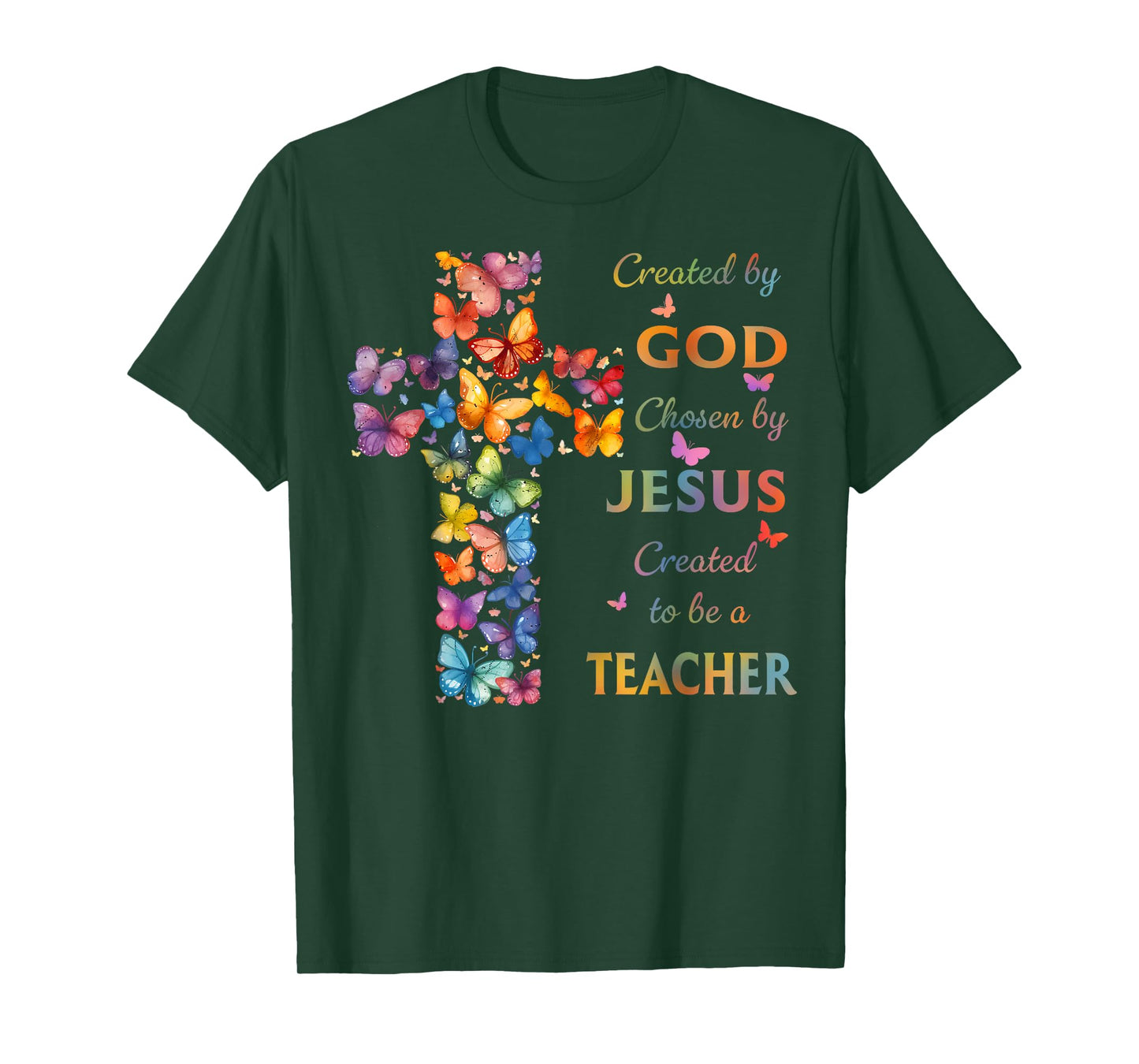 Created By God Called To Teach Butterfly Cross Christian T-Shirt
