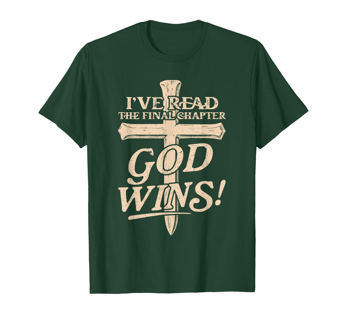I've Read The Final Chapter God Christian Faith Cross T-Shirt