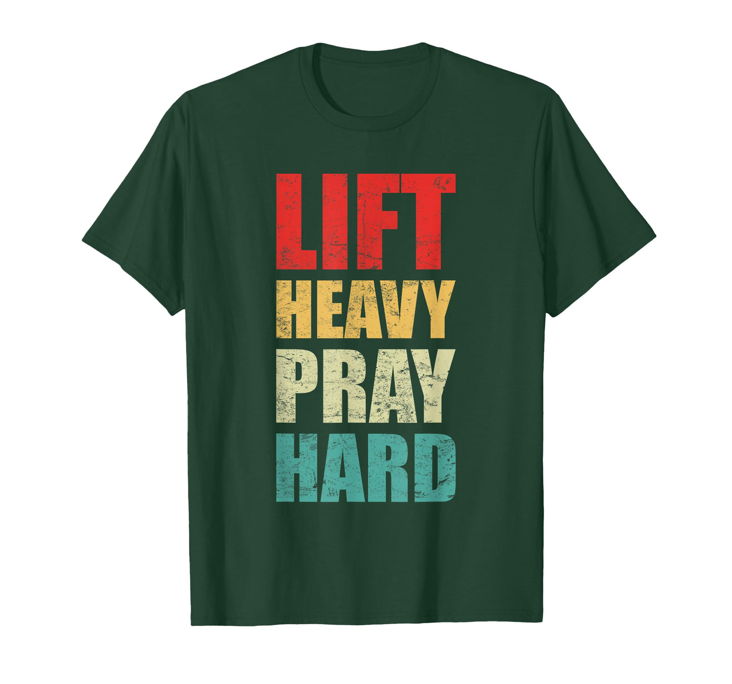 Lift Heavy Pray Hard Gym Christian Quote T-Shirt