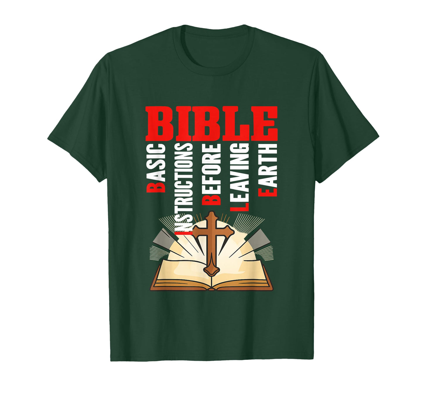Bible Acronym - Basic Instructions Before Leaving Earth T-Shirt