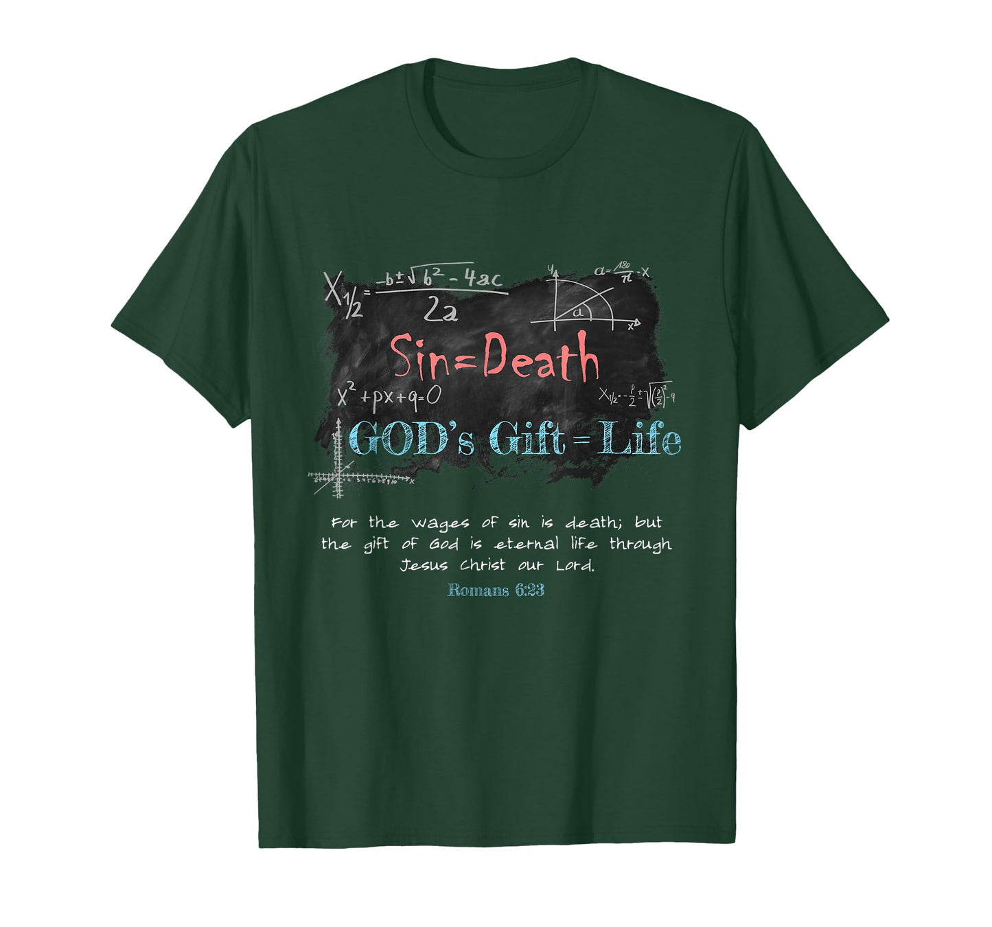 Romans 6:23 Christian Faith Math Equation Salvation Gospel T-Shirt