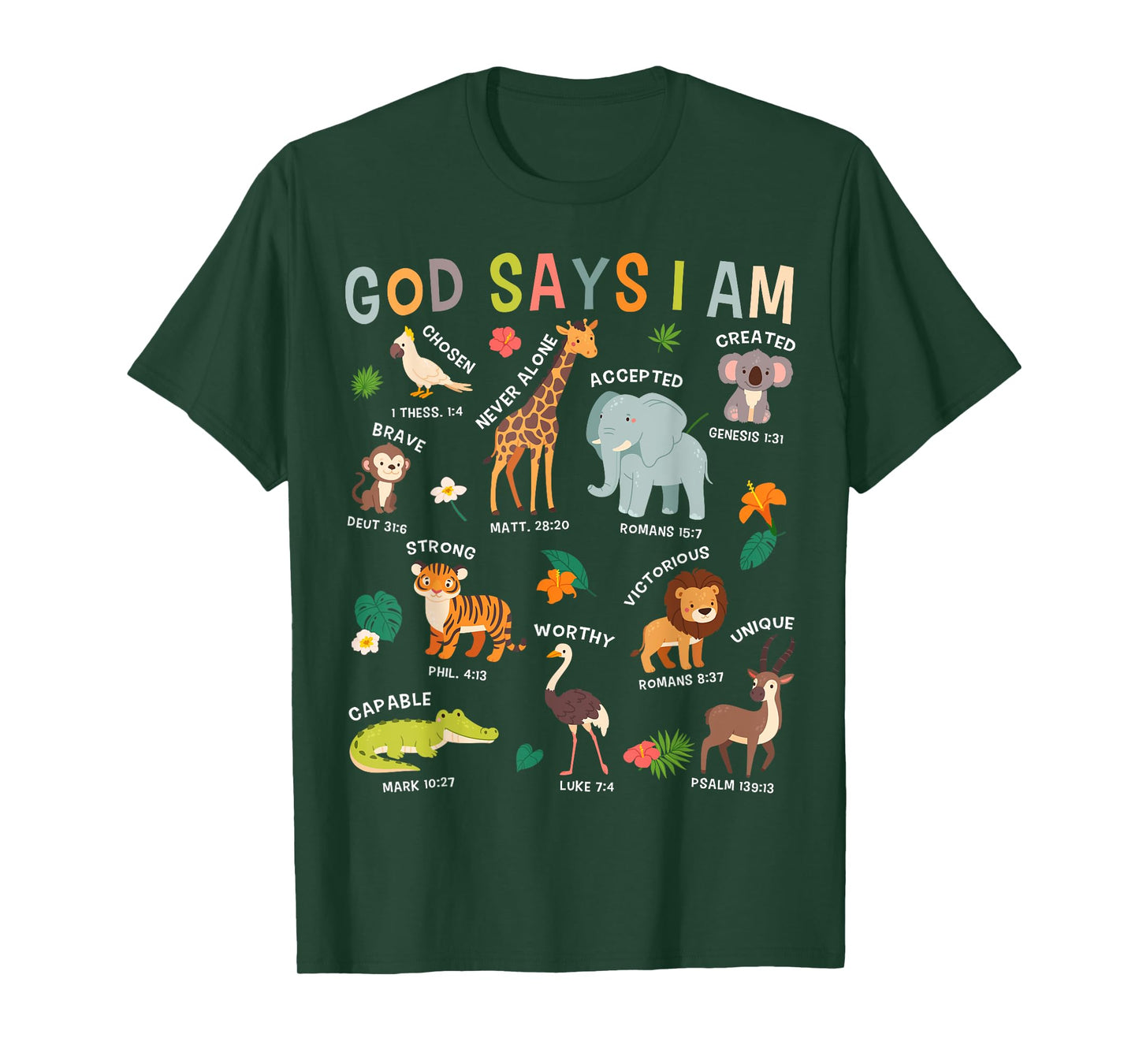 God Says I Am Zoo Animals Toddler Kids Bible Verse Funny T-Shirt
