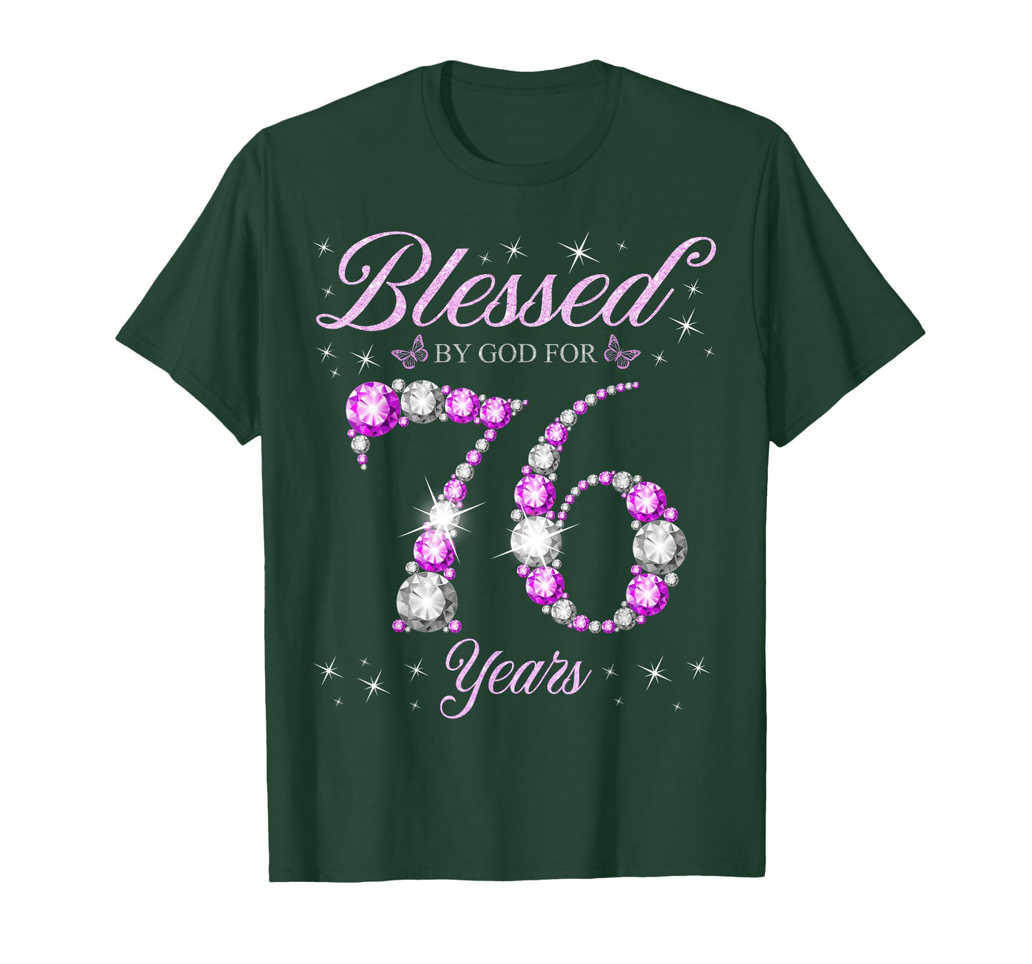 Blessed By God For 76 Years Old 76th Birthday B-Day Party T-Shirt