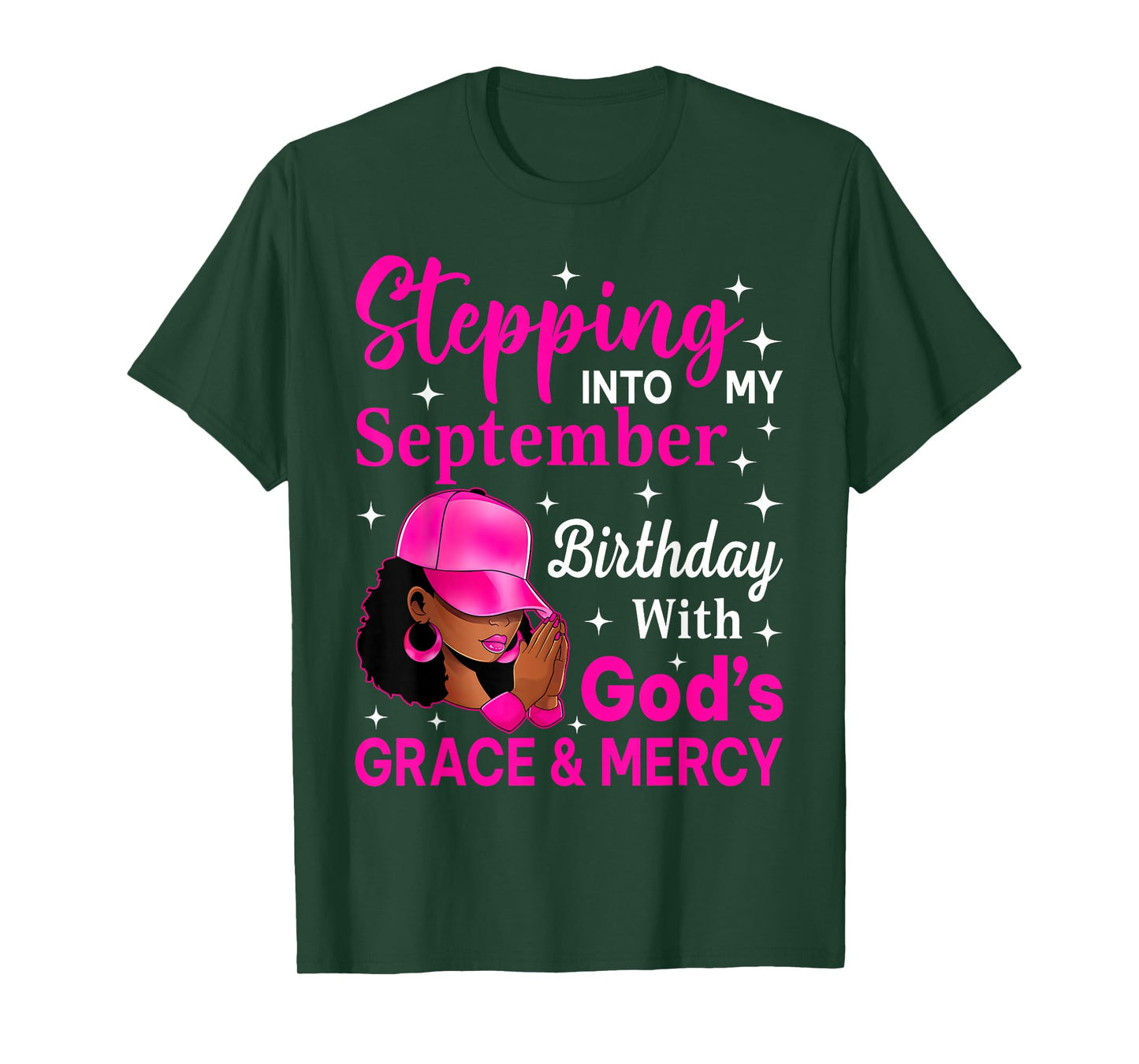 Stepping Into My September Birthday Afro Woman Cap Birthday T-Shirt