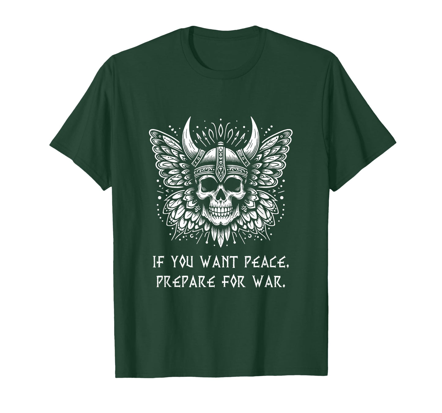 If you want peace, prepare for war. Battle Proverb Skull T-Shirt