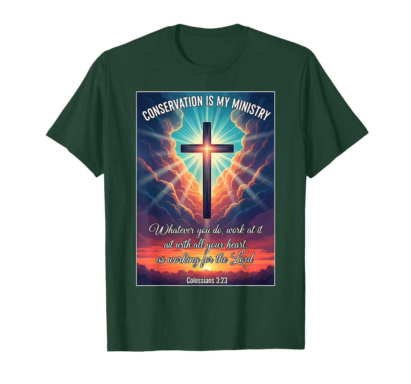 Christian Conservationist Conservation is My Ministry Jesus T-Shirt