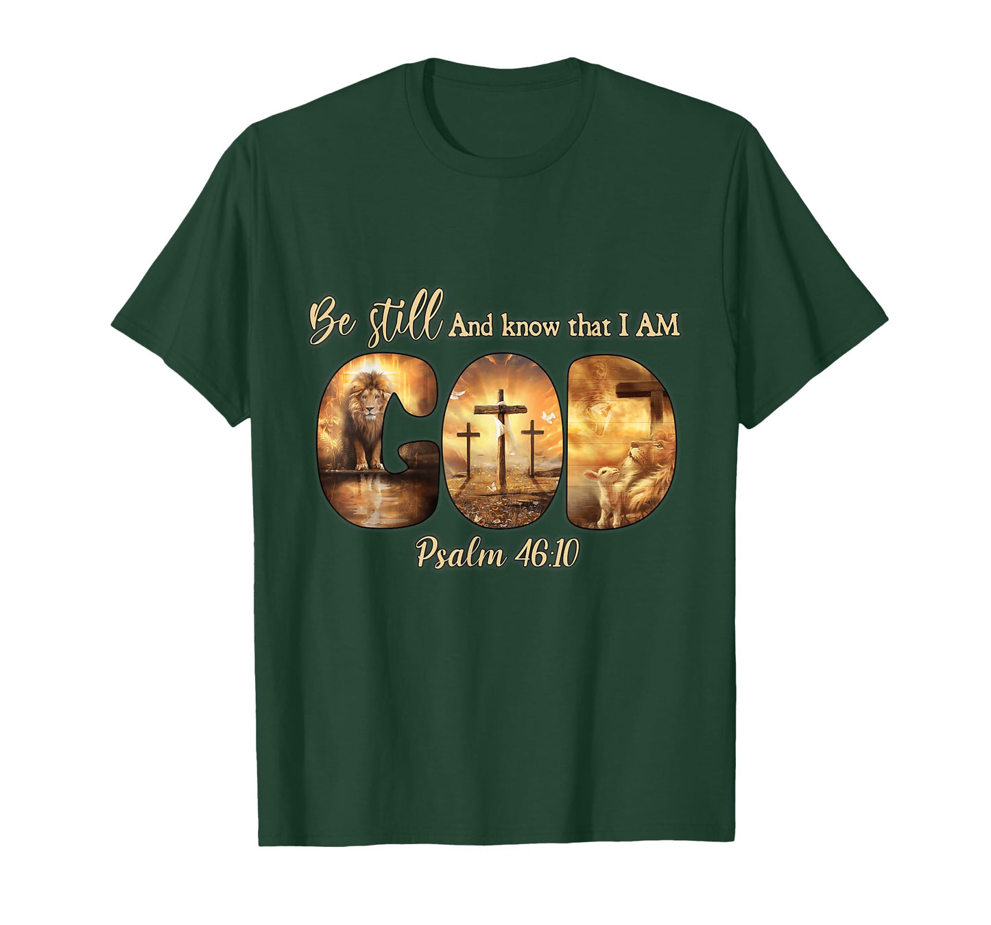 Lion God Christian Be Still And Know That I Am God T-Shirt