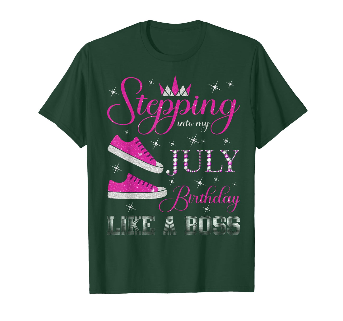 Stepping Into My July Birthday Like a Boss July B-day Party T-Shirt