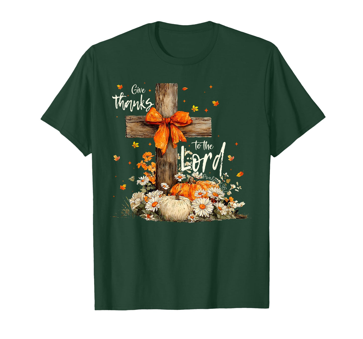 Give Thanks To The Lord Cross Pumpkins Bow Autumn Fall T-Shirt