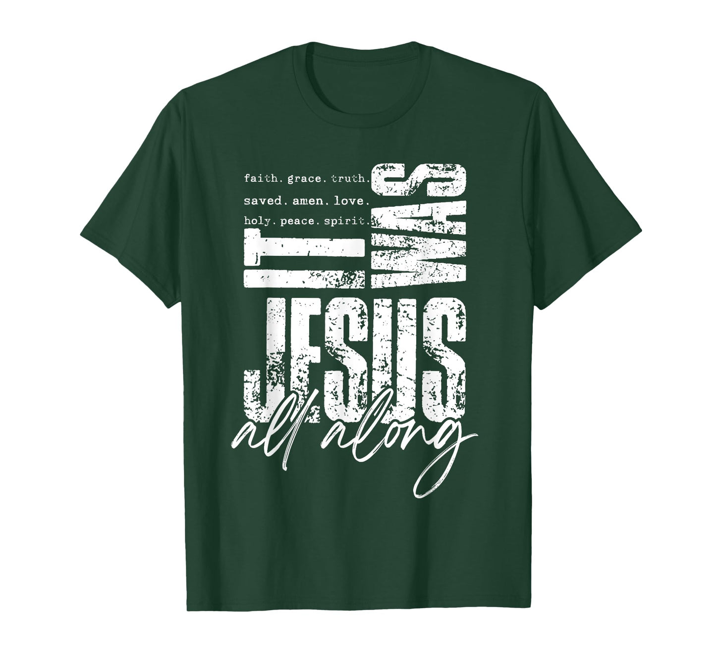 It was Jesus All Along Bible Christian Faith Religious Retro T-Shirt