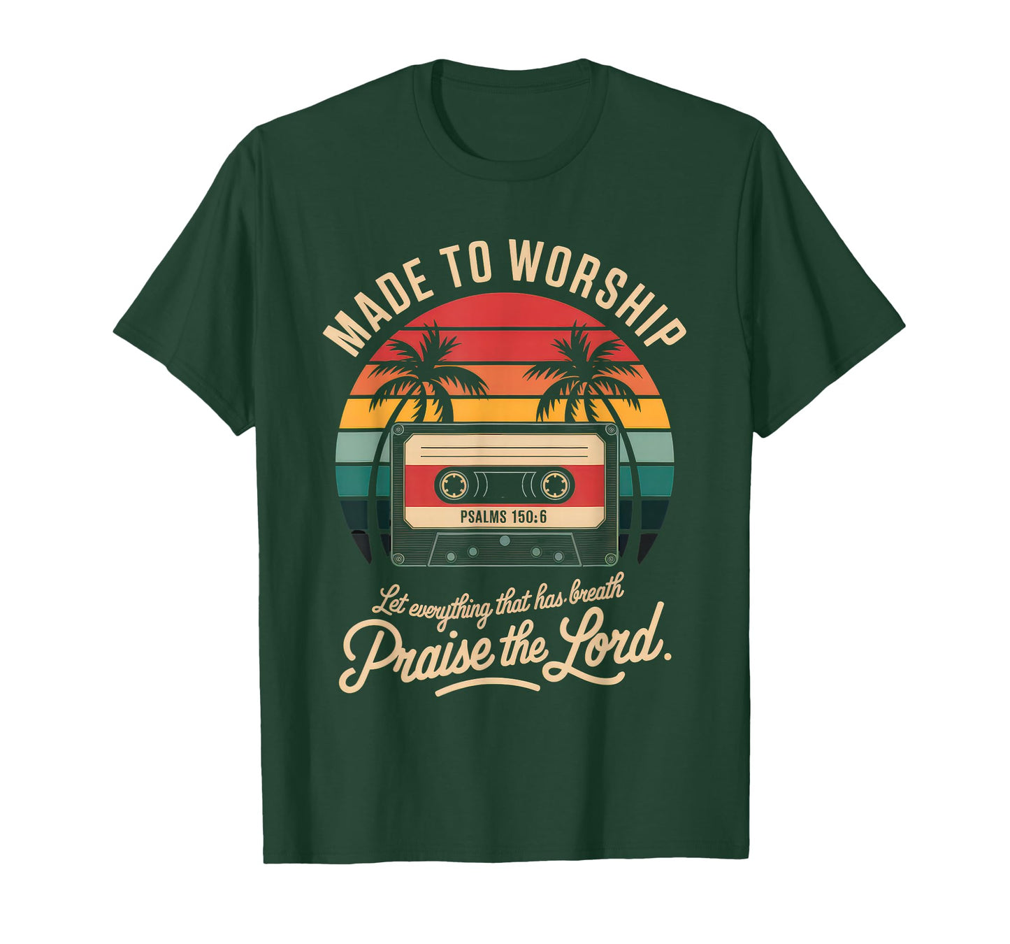 Worship Tshirt Christian Music Retro Cassette Psalms 150:6 T-Shirt