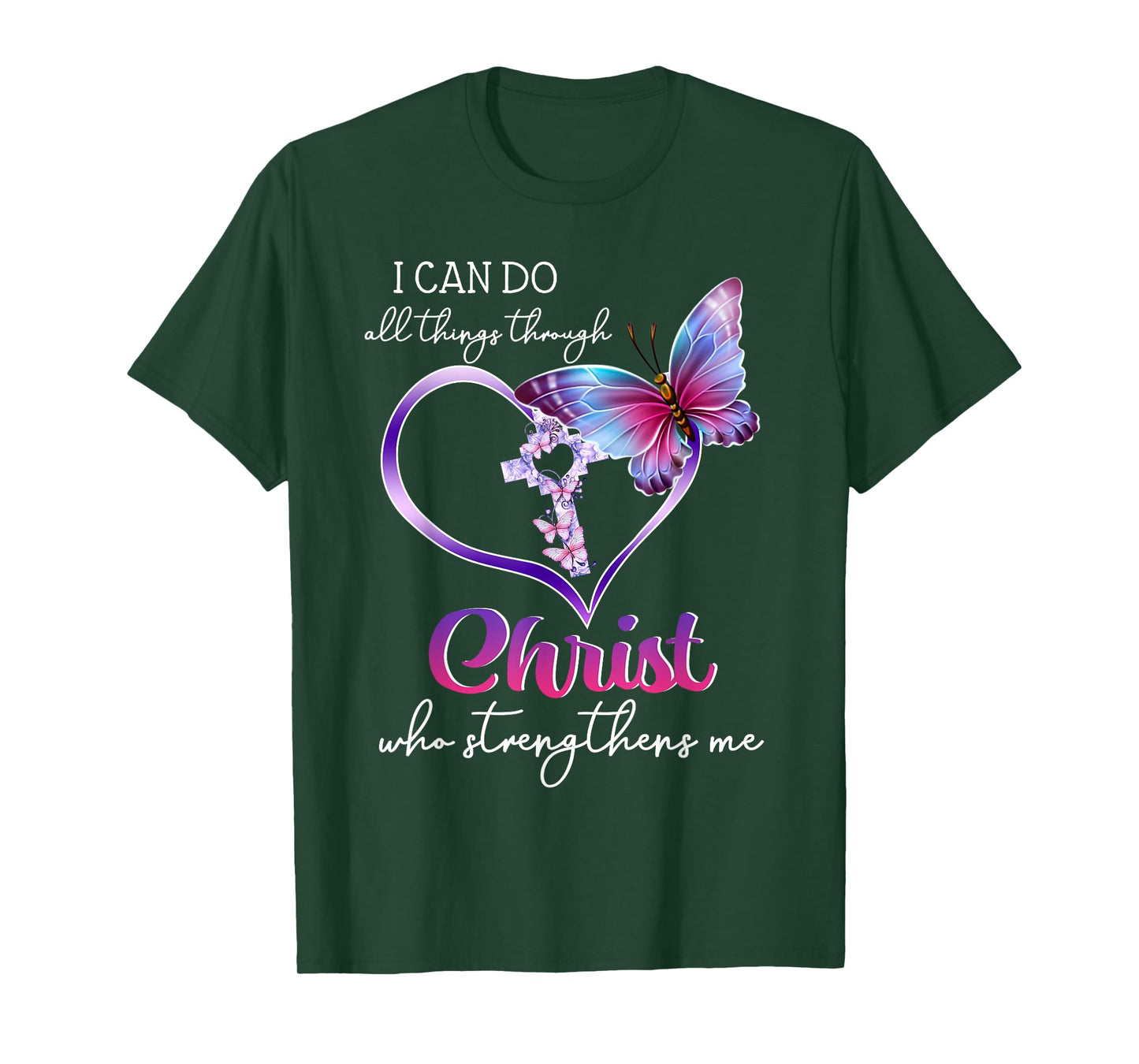 I Can Do All Things Through Christ Butterfly Art Easter Day T-Shirt
