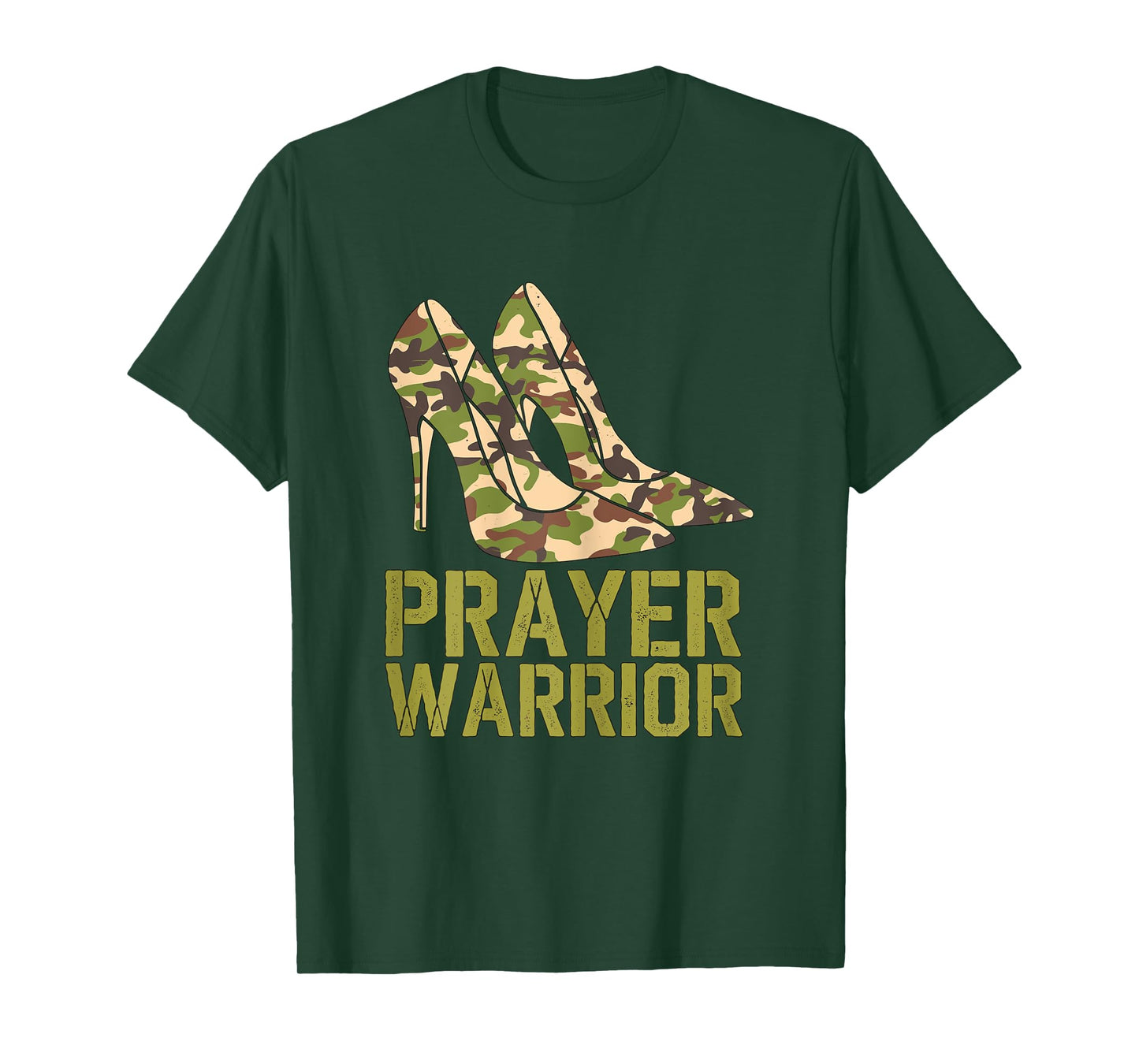 Prayer Warrior Camouflage High Heels Military T-Shirt