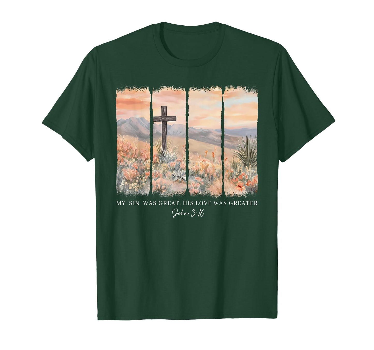Floral Christian My Sin Was Great But His Love Was Greater T-Shirt