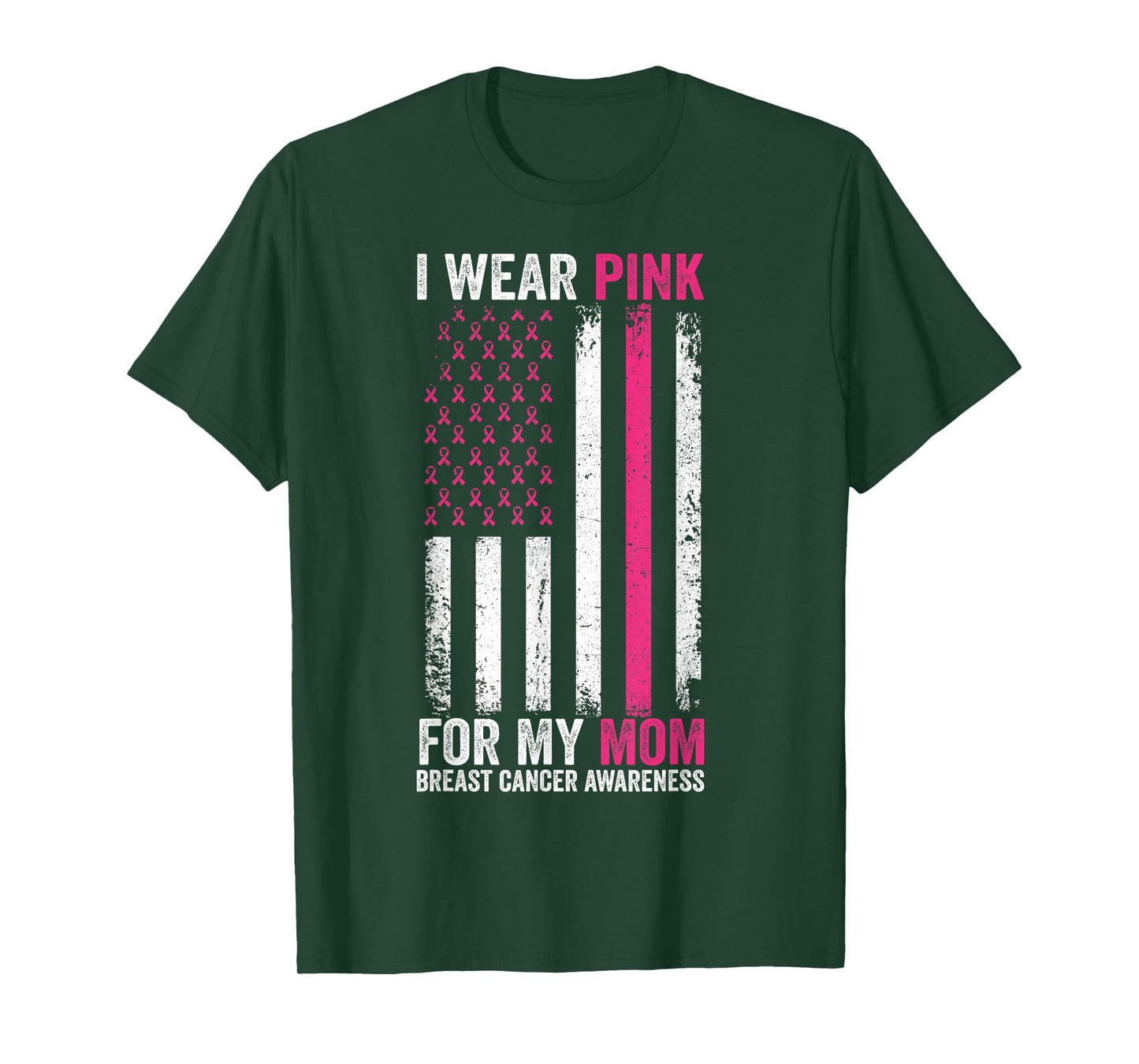I Wear Pink For My Mom Breast Cancer Awareness American Flag T-Shirt