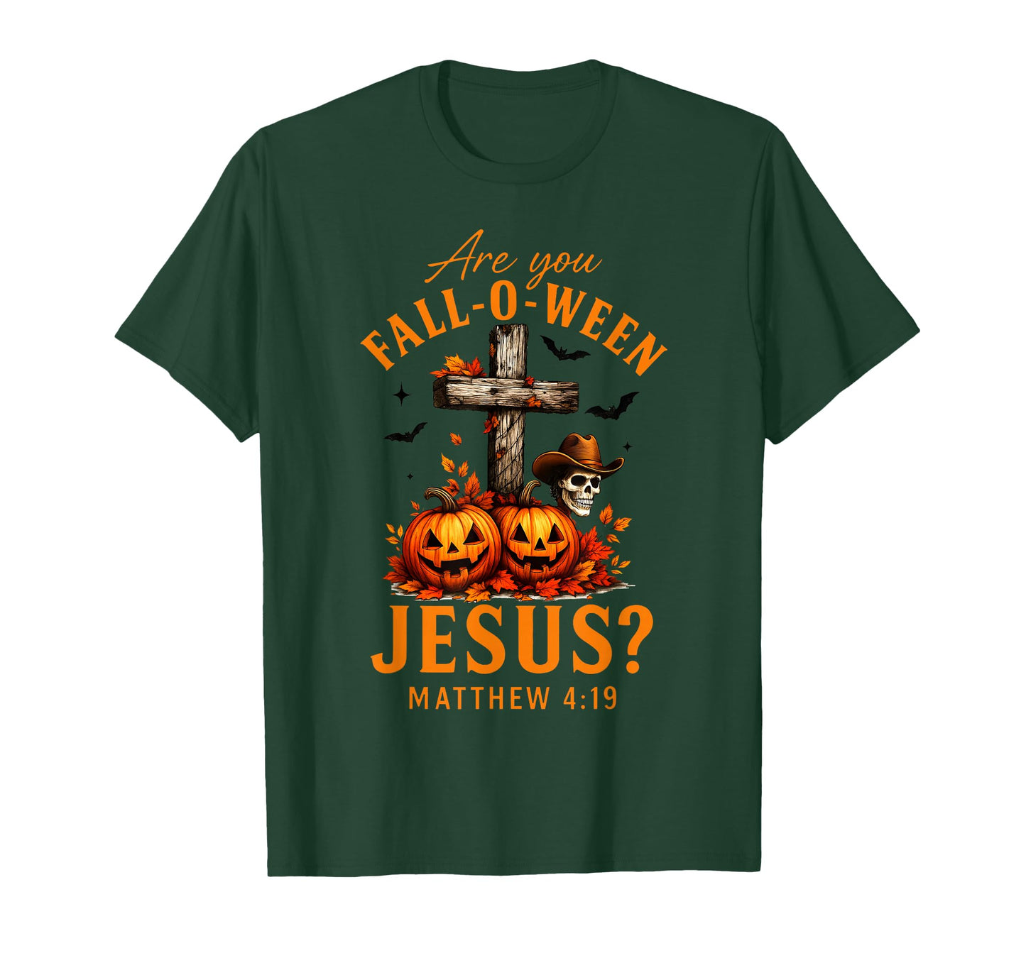 are You Fall-O-Ween Jesus Christian Halloween Pumpkin Cross T-Shirt
