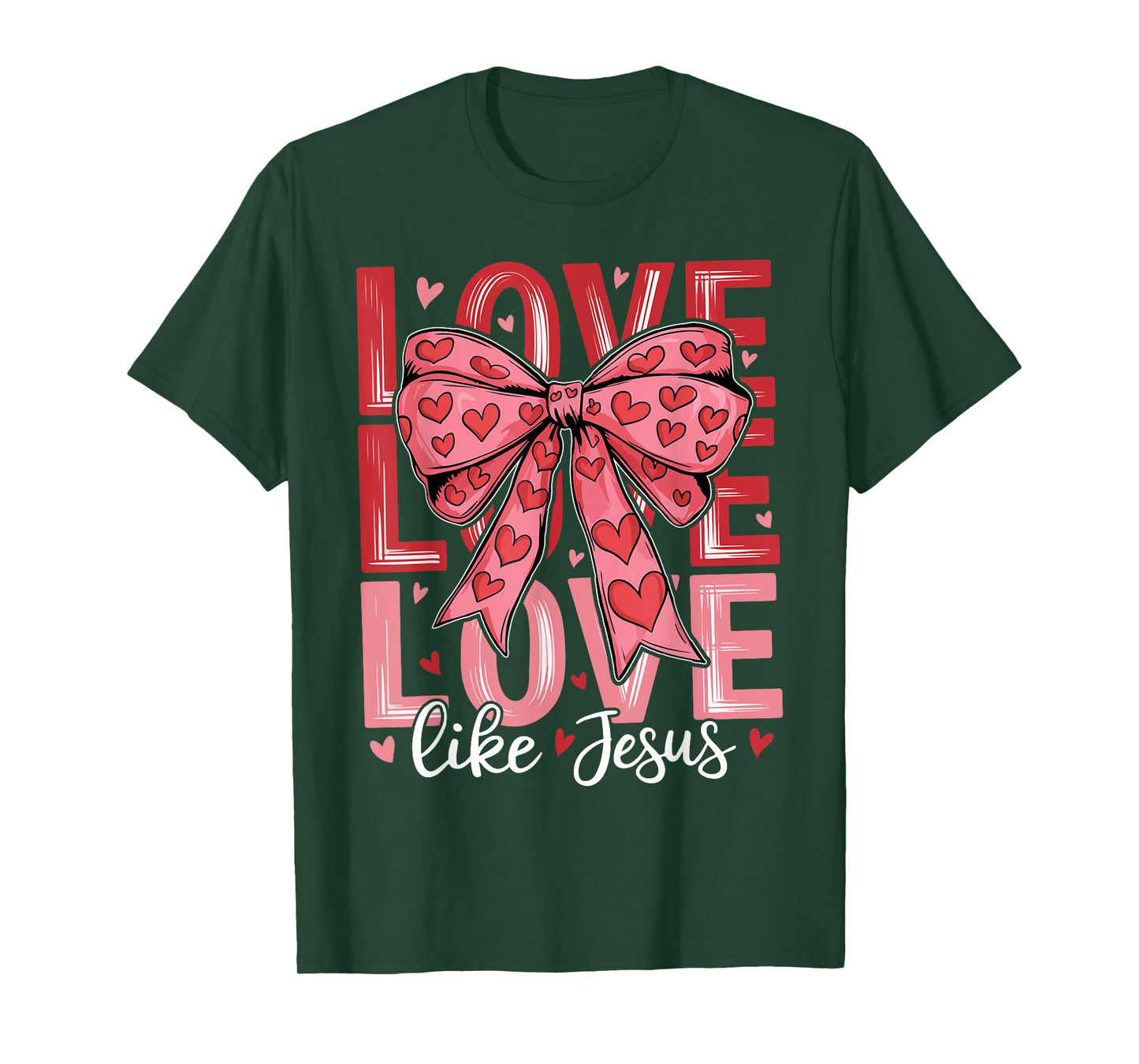 Love Like Jesus Coquette Bow Faith Groovy Valentine's Day T-Shirt