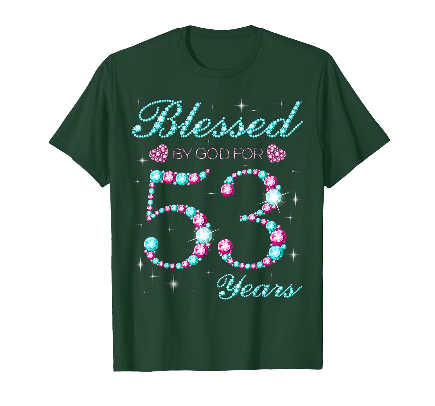 Blessed By God For 53 Years Old 53rd Birthday Party B-day T-Shirt