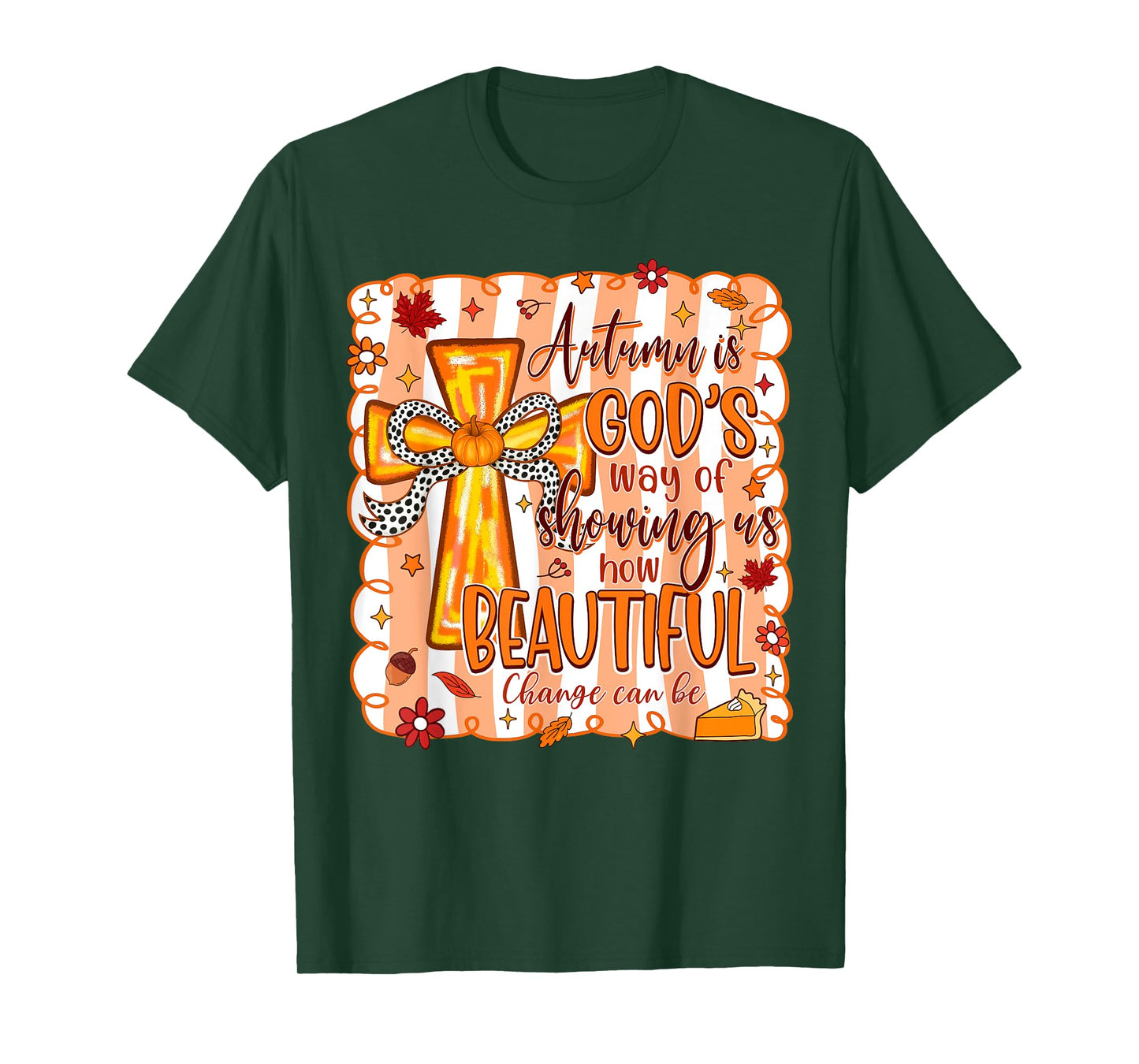 Funny Preppy Autumn is God's Way Floral Christian Fall 2025 T-Shirt