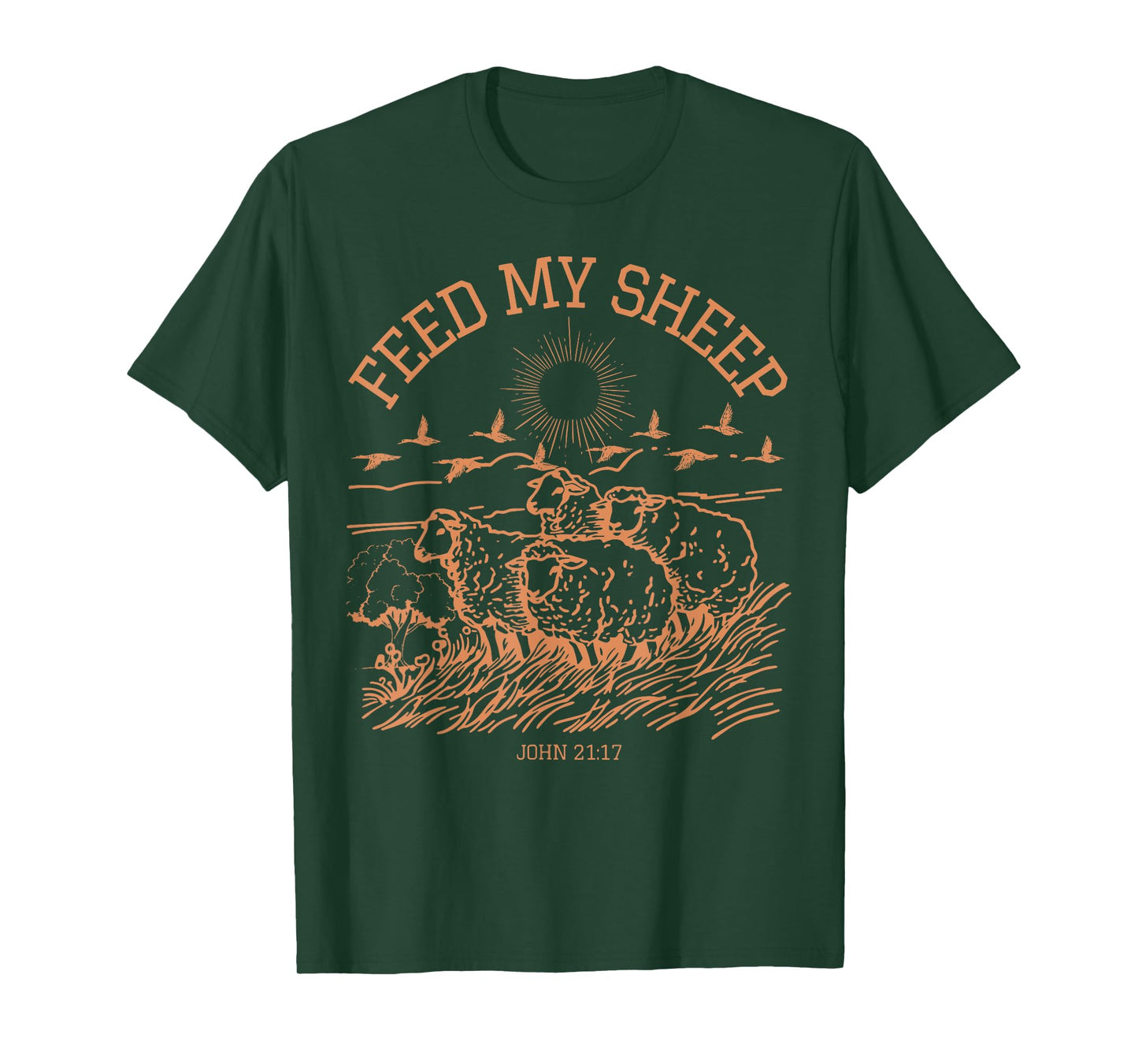Feed My Sheep Faith Bible Verse Religious Jesus Christian T-Shirt