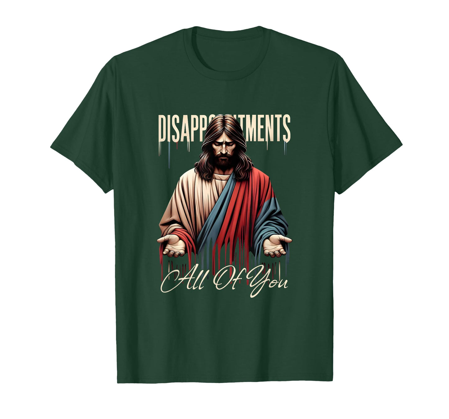 Funny Disappointments Meme Satire Religious Parody T-Shirt