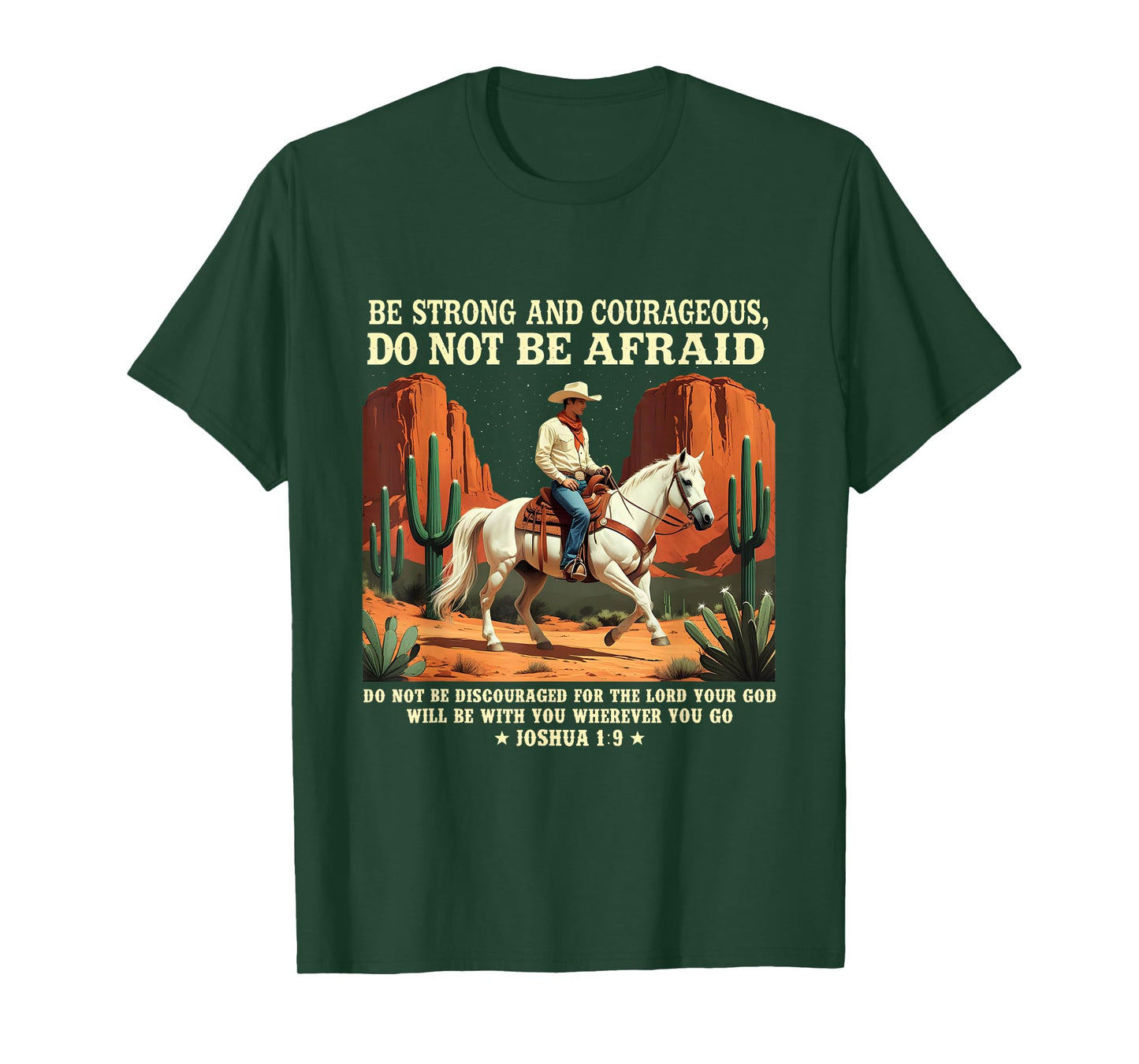 Be Strong and Courageous Western Cowboy Bible Verse T-Shirt