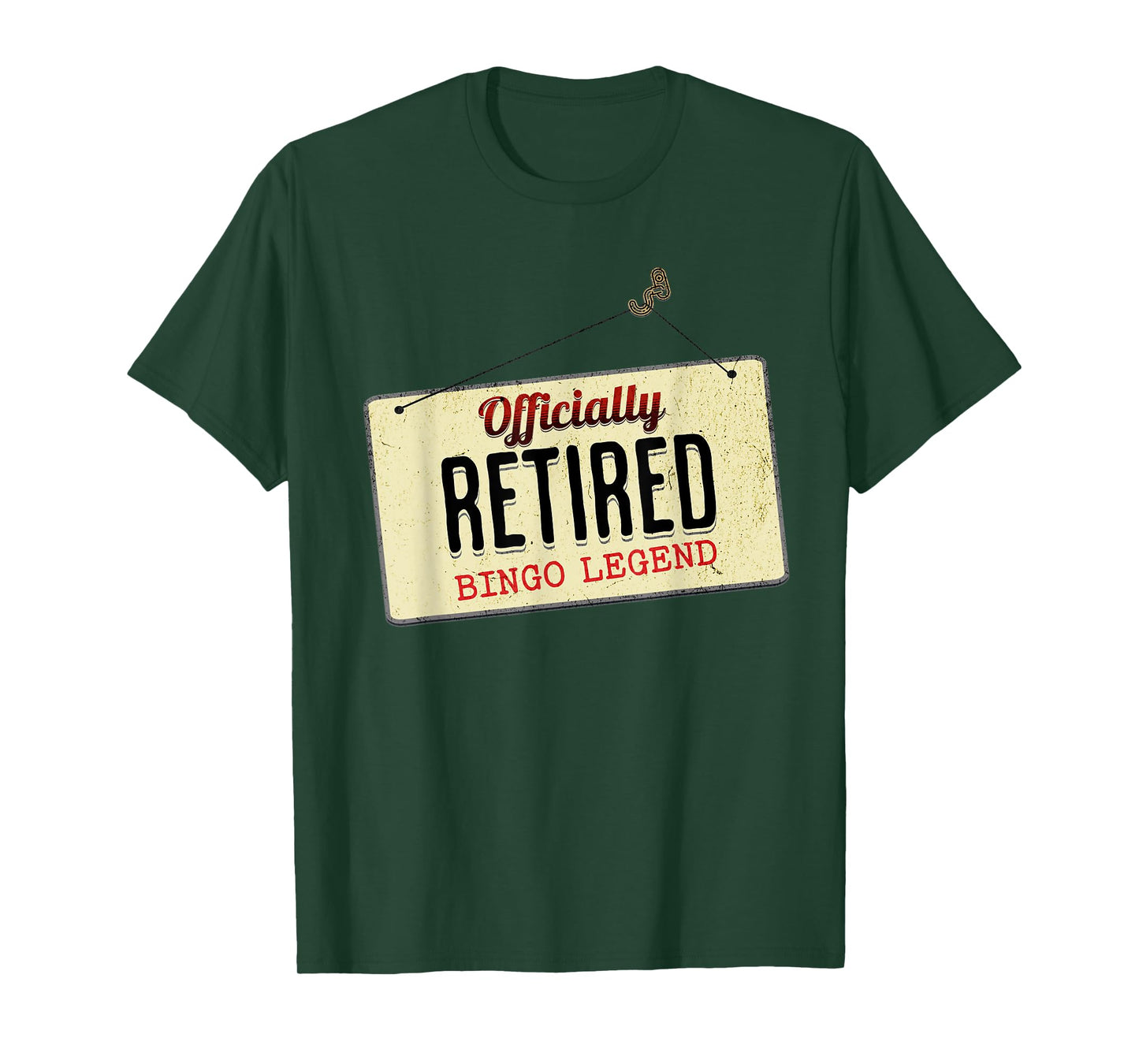 Officially Retired Bingo Legend Funny Retirement Sign T-Shirt