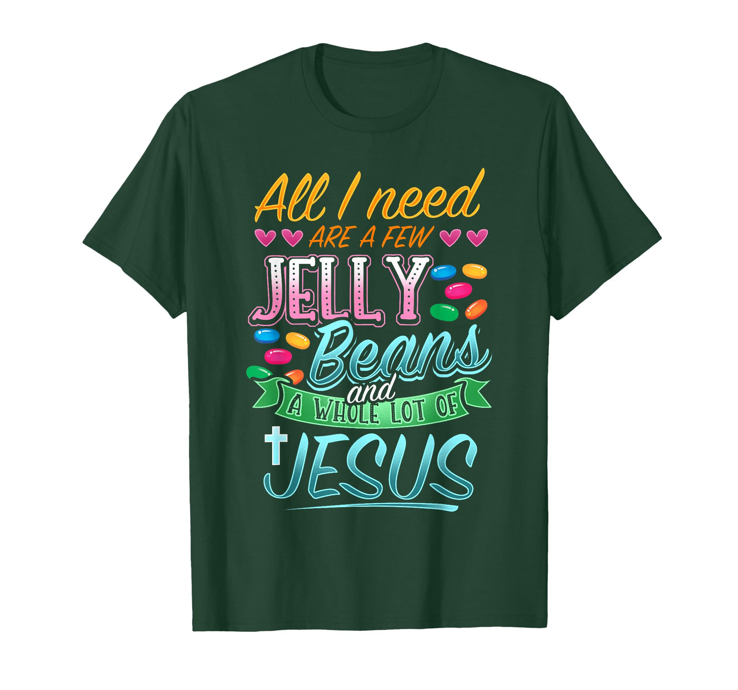 Fun Christian Jelly Bean Candy Lover Easter Jesus Saying T-Shirt