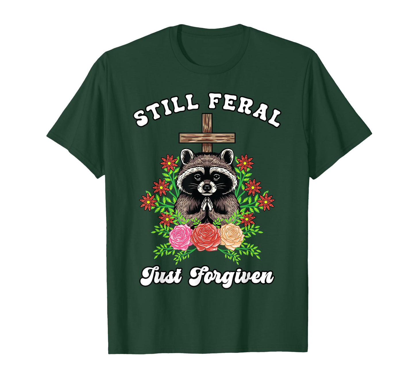 Christian Raccoon Cross Still Feral Just Forgiven Faith Boho T-Shirt