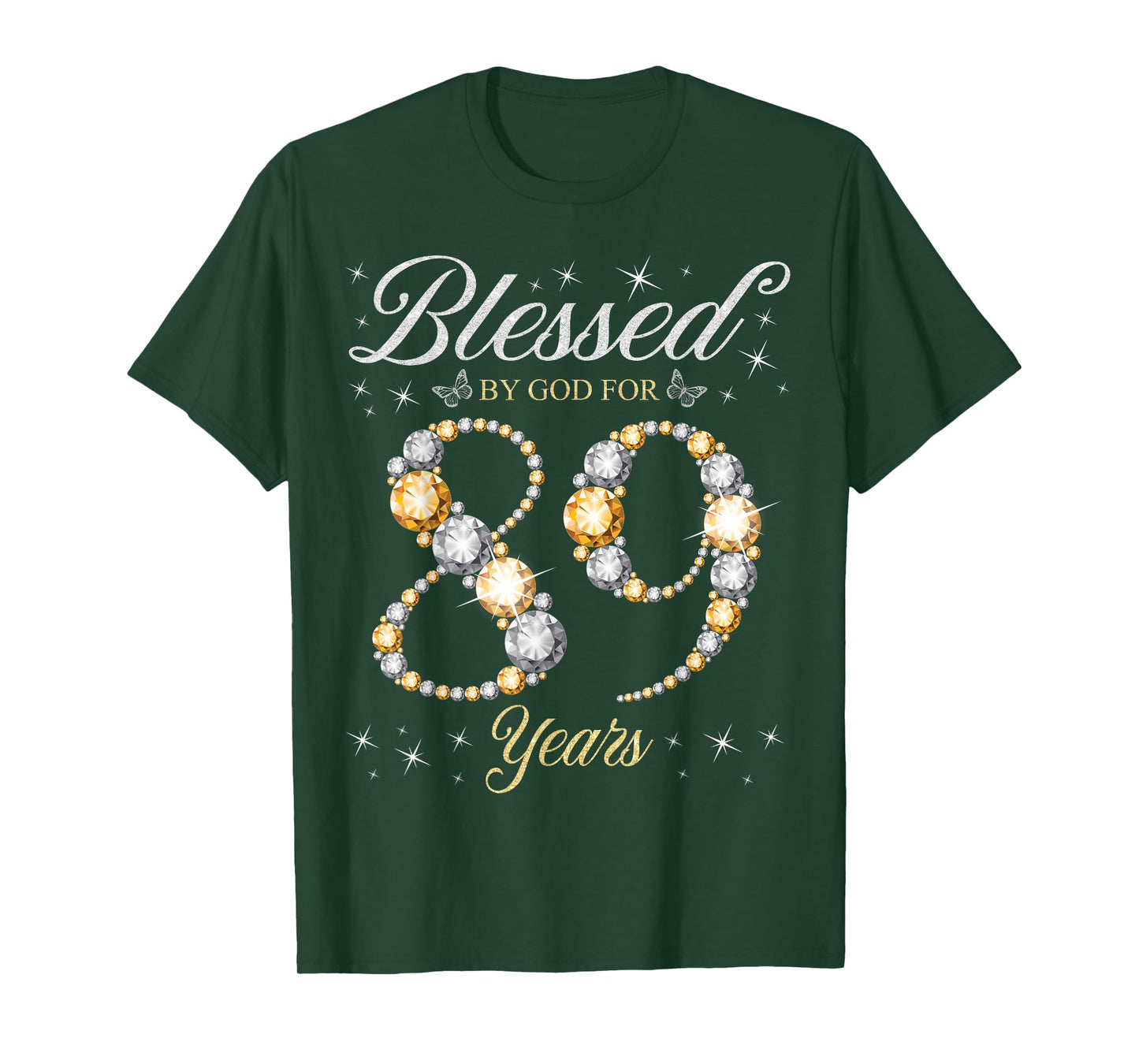Blessed By God For 89 Years Old 89th Birthday Party T-Shirt