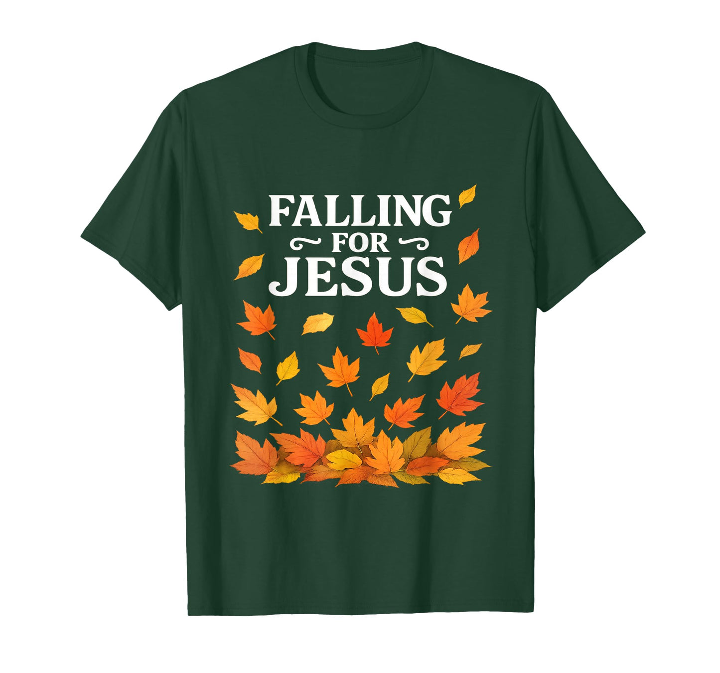 Falling for Jesus Christian Faith Christianity Autumn Leaves T-Shirt