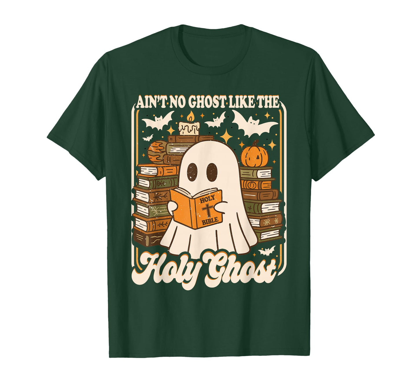 Vintage Retro Ain't No Ghost Like The Holy Ghost Halloween T-Shirt