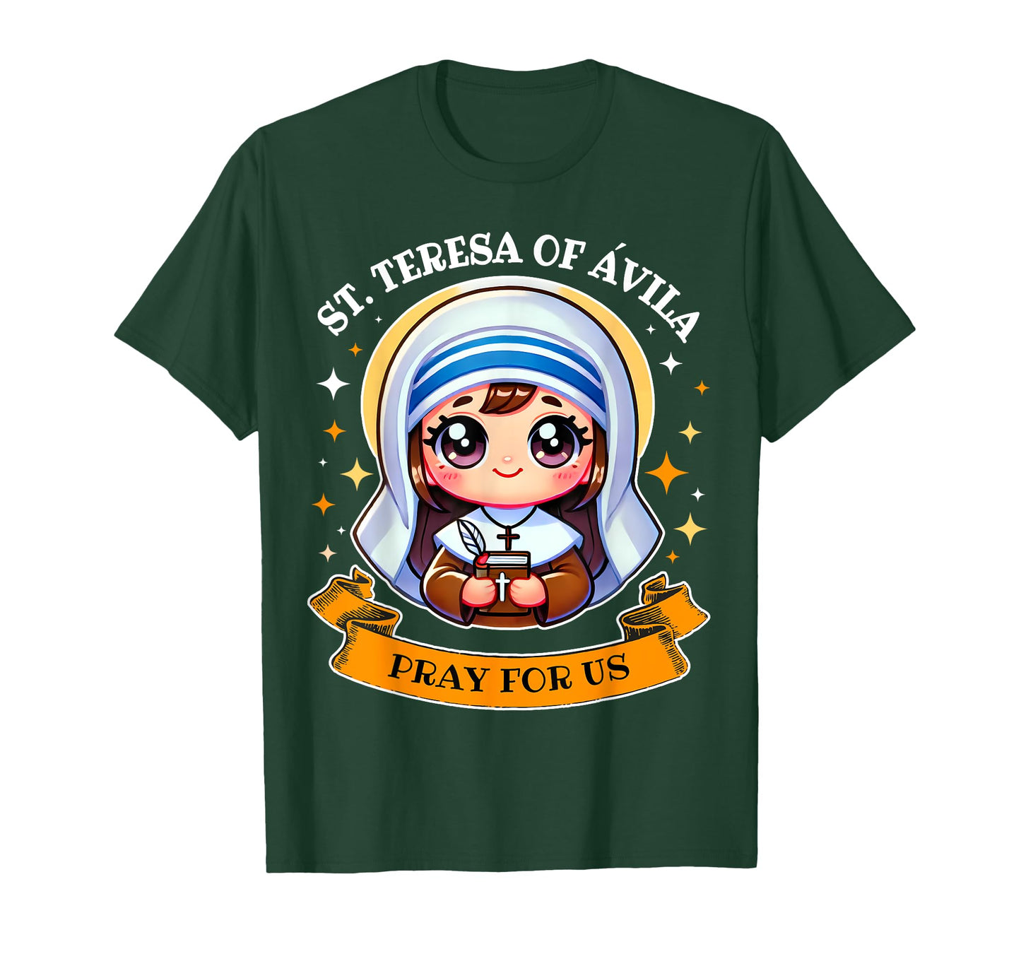 Saint Teresa of Avila Pray for Us Catholic for Kids Toddler T-Shirt