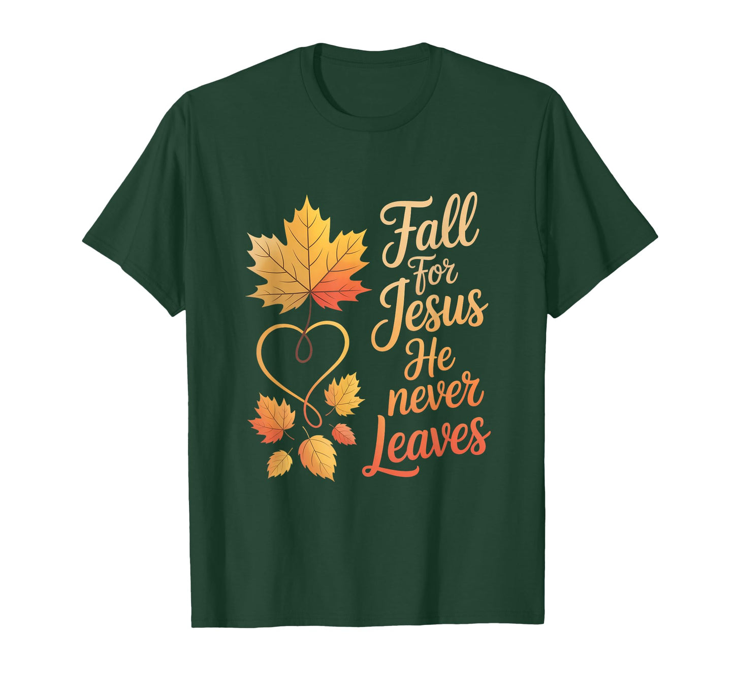 Fall for Jesus He Never Leaves - Christian Halloween T-Shirt