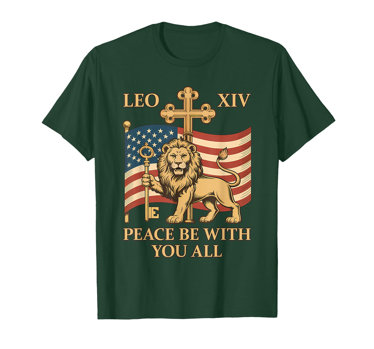 Vatican Pope Leo XIV - Peace Be With You All T-Shirt