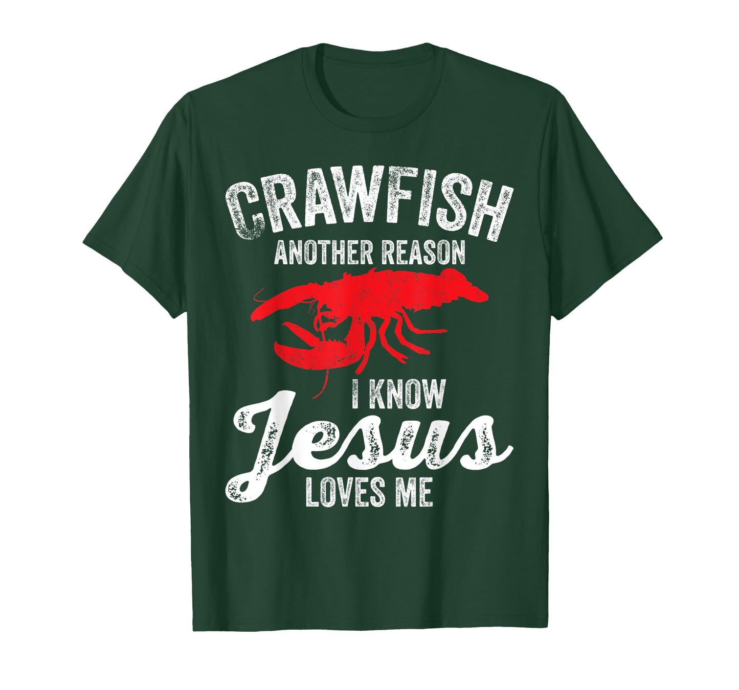 Crawfish Boil Crawfish Jesus Loves Me Funny Crayfish T-Shirt