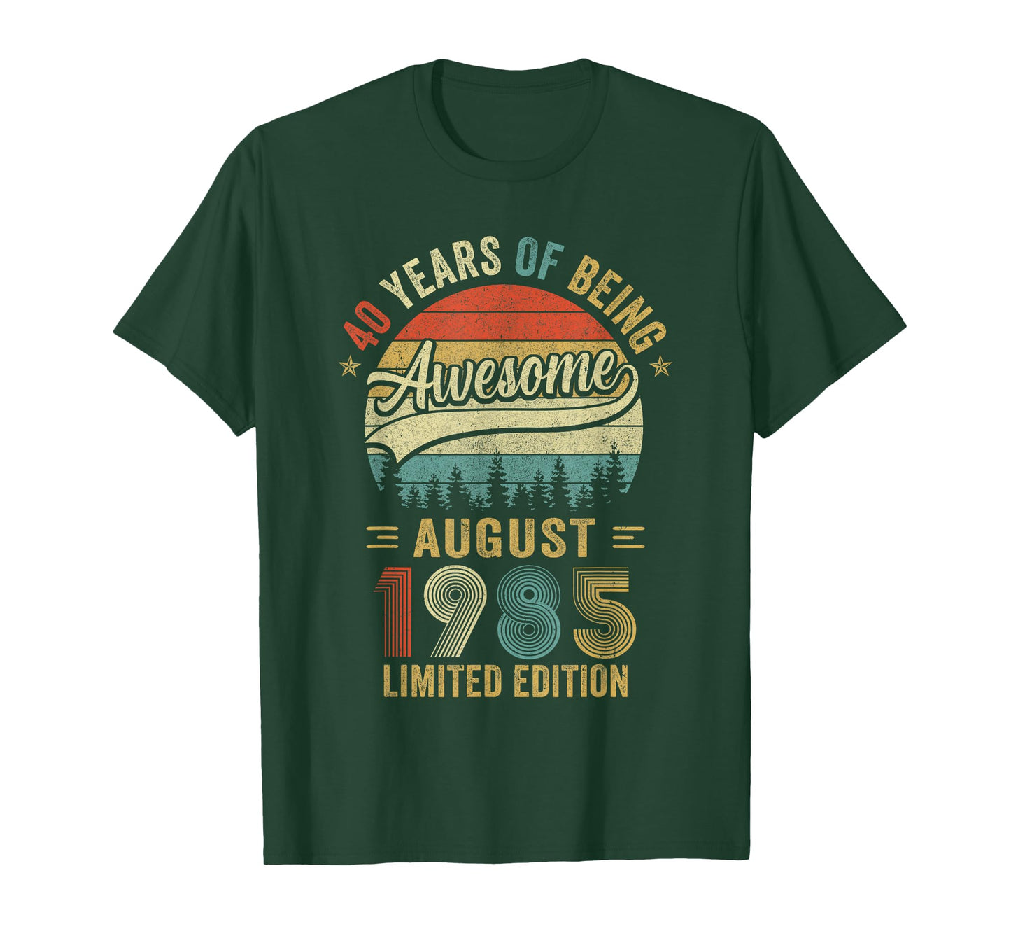 Vintage August 1985 Old 40Th Birthday Men Women T-Shirt