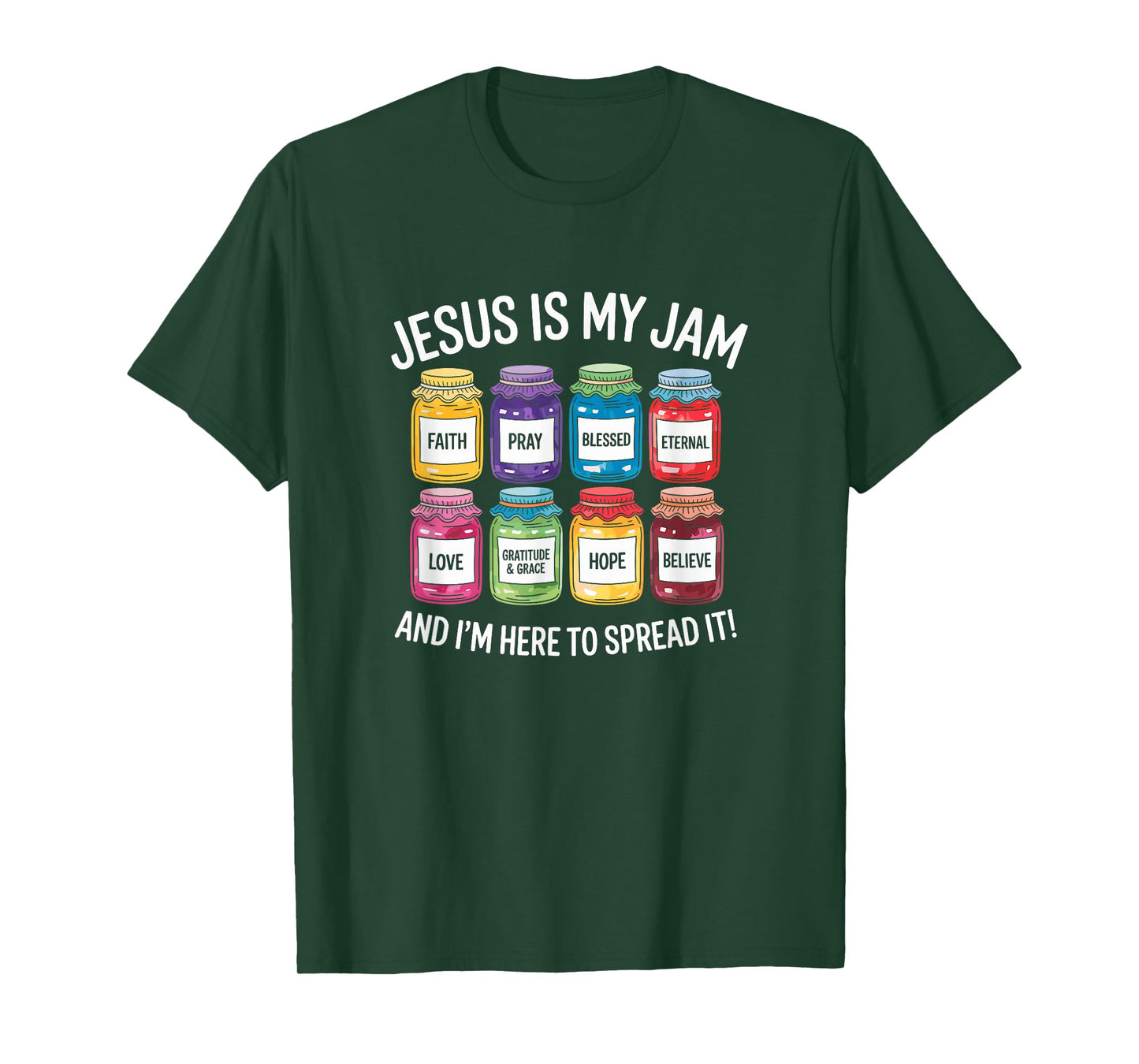Jesus is My Jam and I'm Here to Spread It Christian T-Shirt