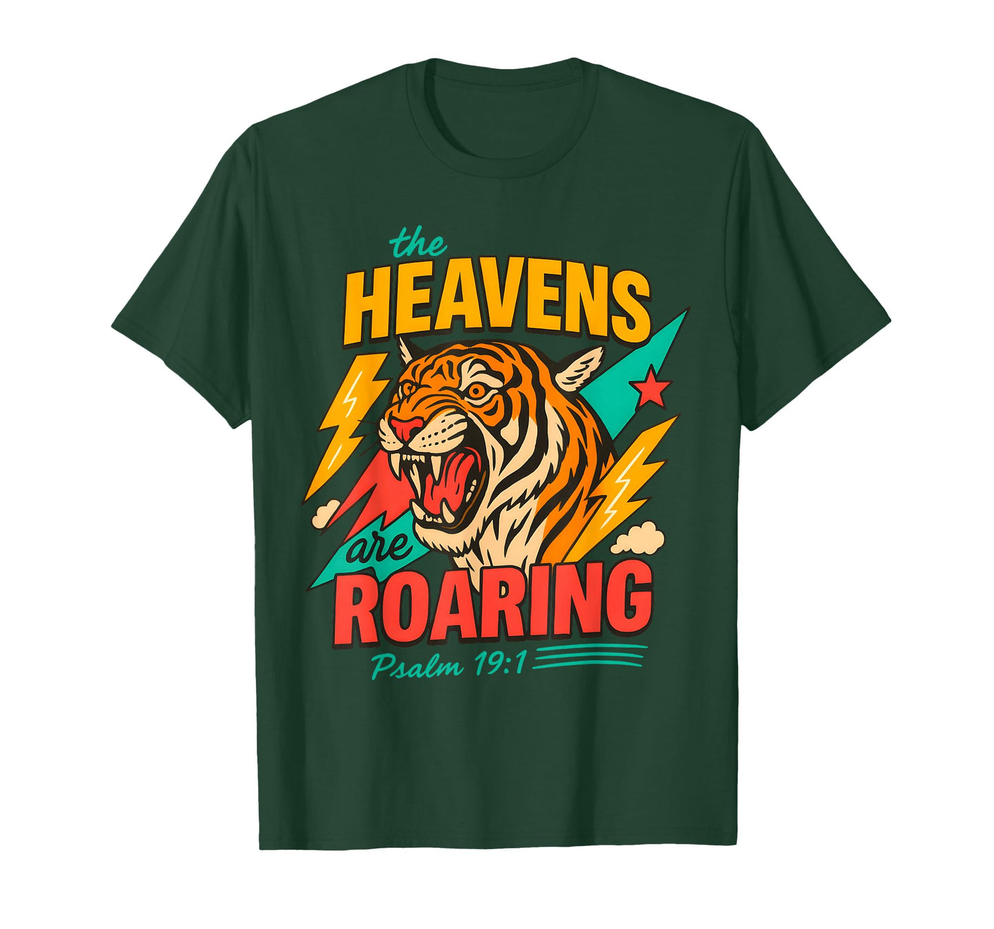 Retro The Heavens are Roaring Believer Bible Verse Christian T-Shirt