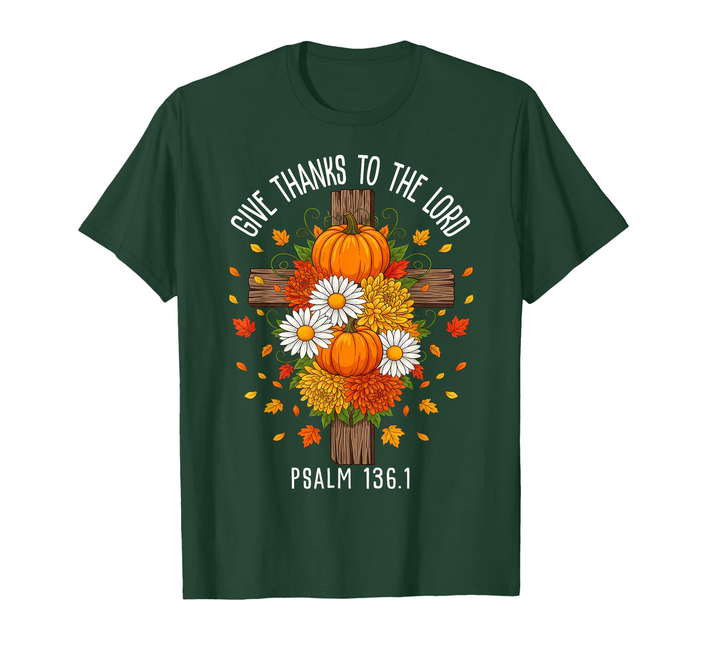 Give Thanks to The Lord Floral Pumpkin Autumn Fall Christian T-Shirt