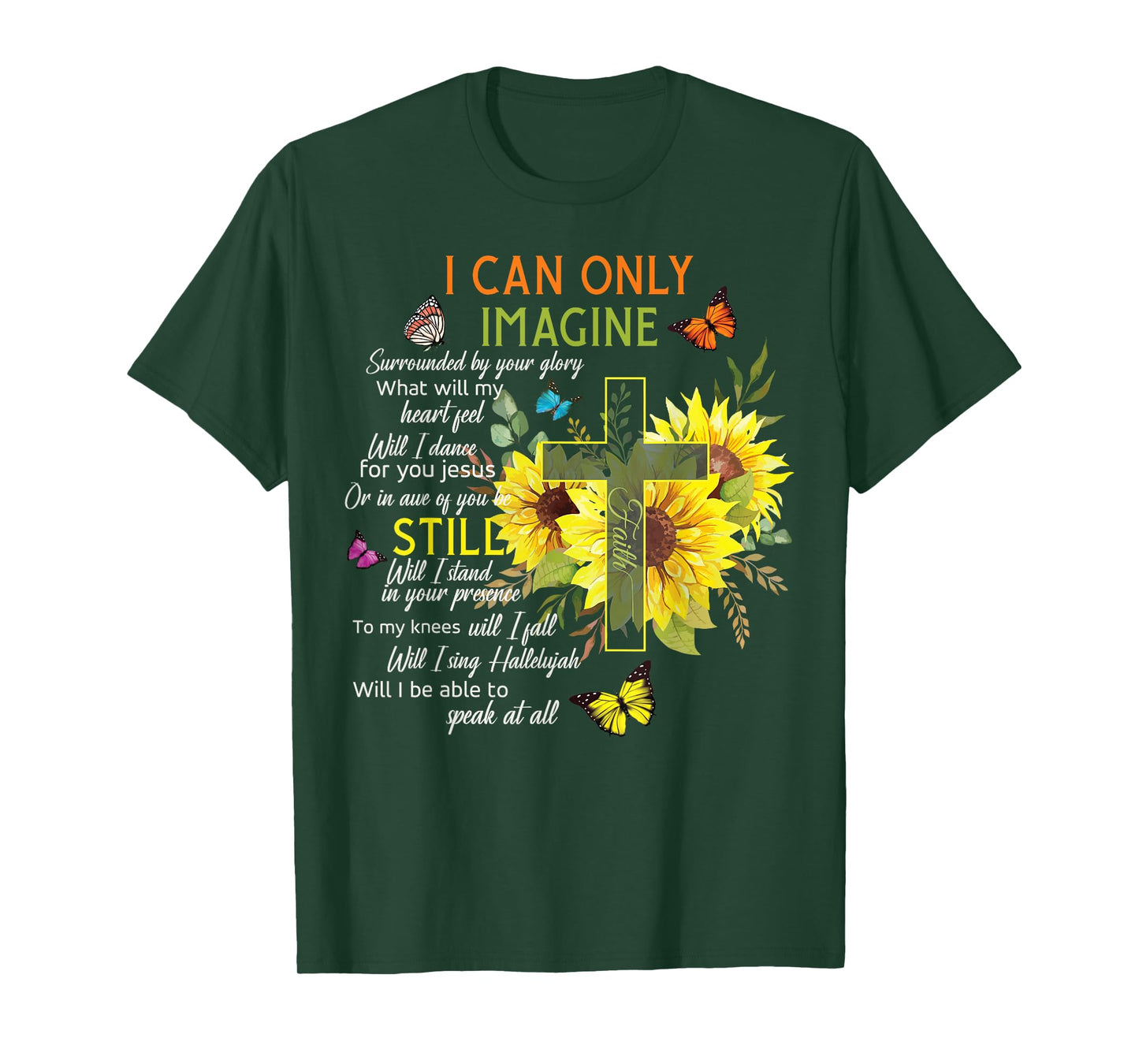 Sunflower Jesus Cross Butterfly I Can Imagine Christian Gift T-Shirt