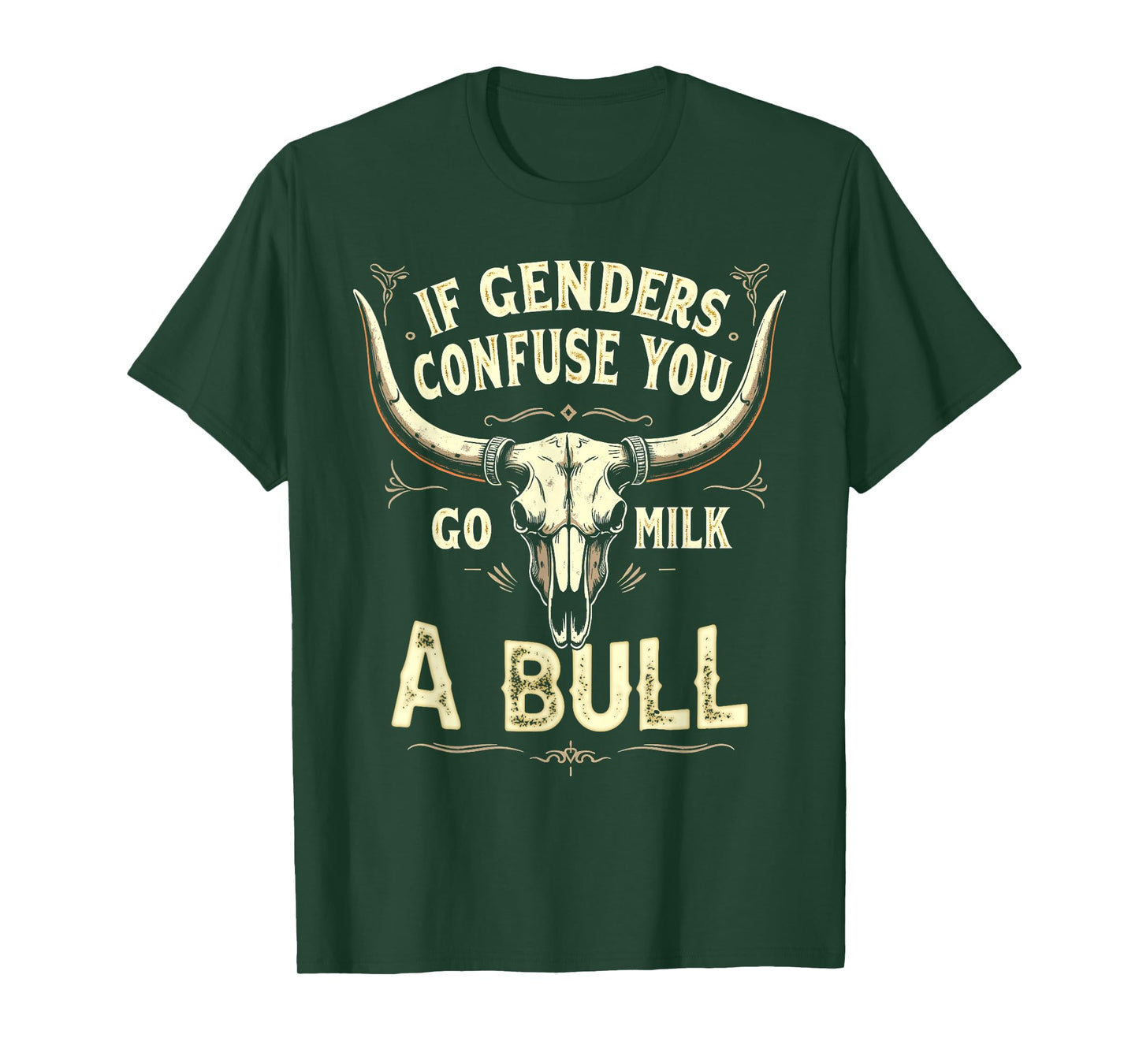 Funny if Genders Confuse You Go Milk A Bull Vintage T-Shirt
