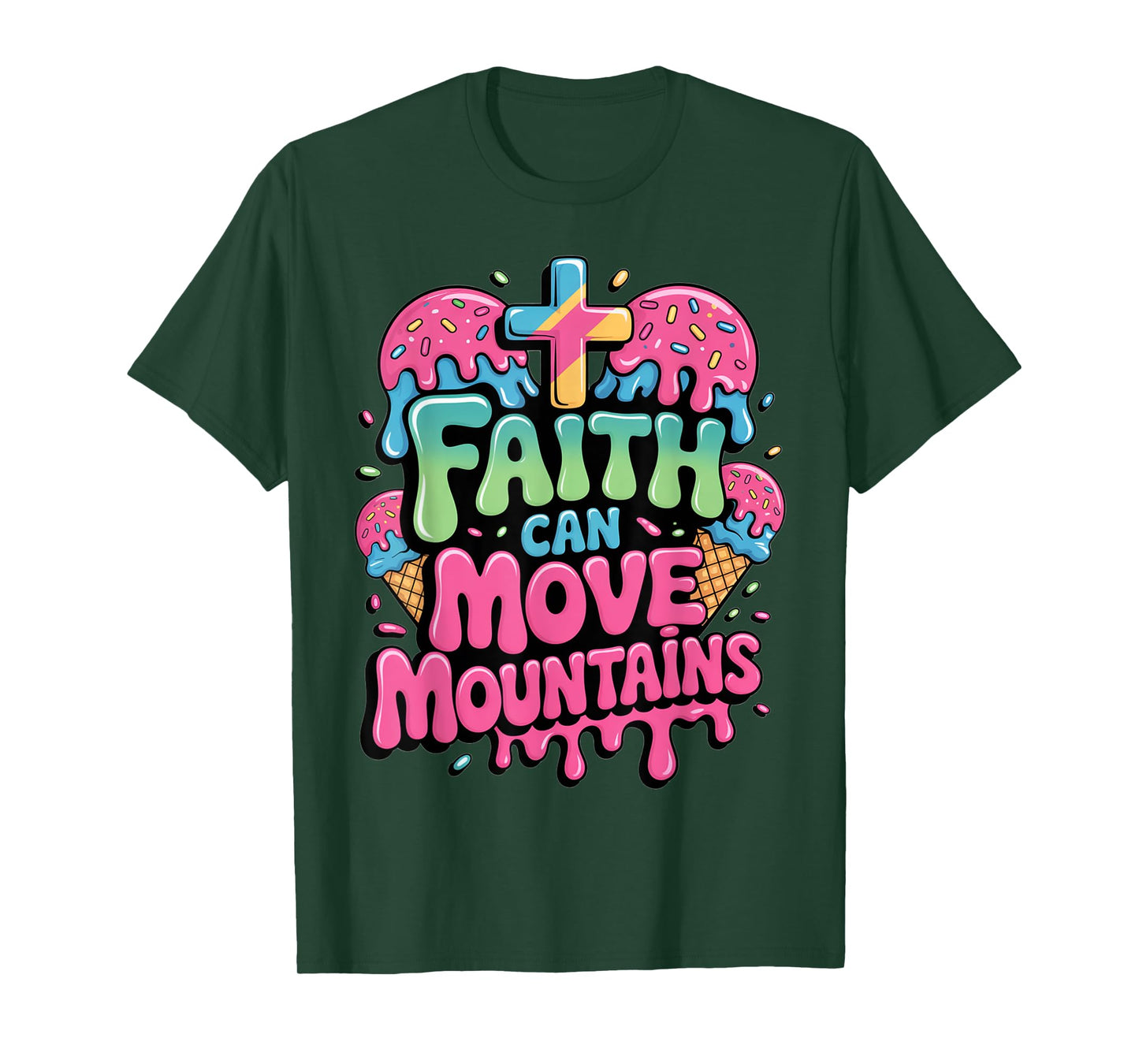 Faith Can Move Mountains Ice Cream Christian Drip Kids Jesus T-Shirt