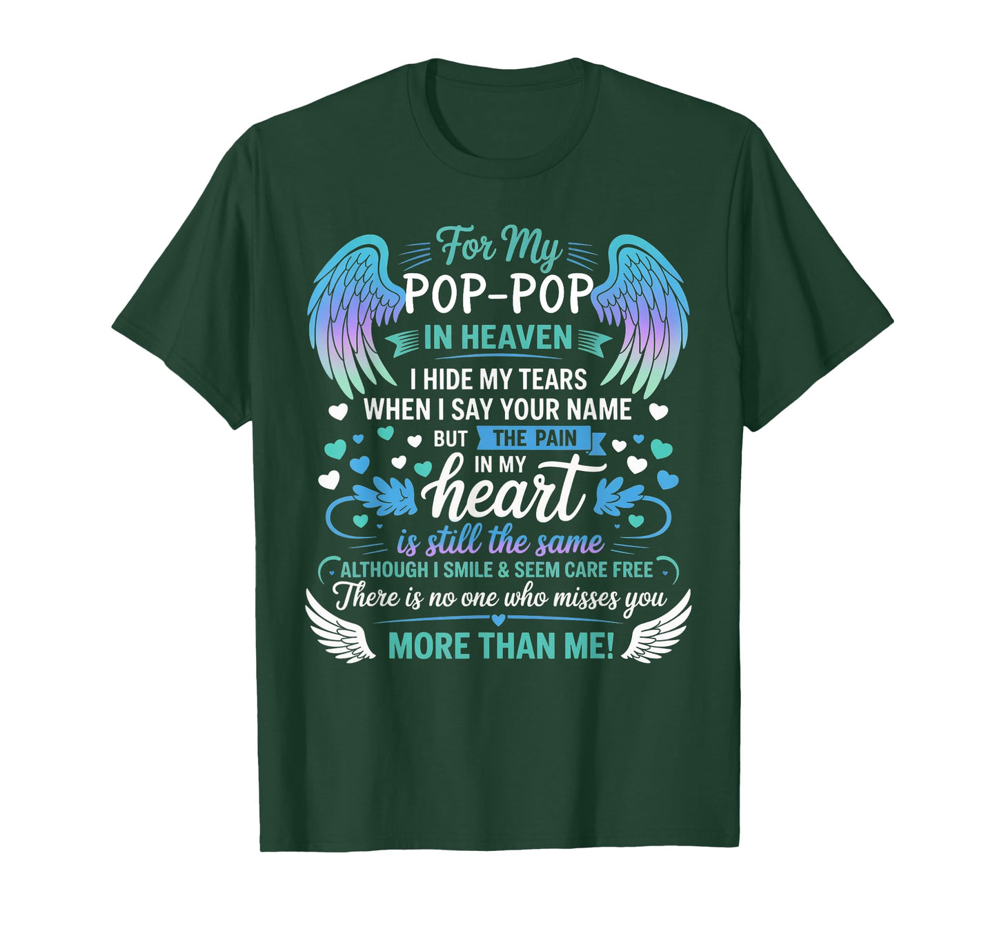 For My Pop-pop In Heaven I Hide My Tears Who Miss You T-Shirt