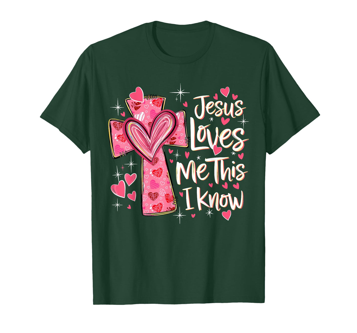 Jesus Loves Me This I Know God Religious Christian Valentine T-Shirt