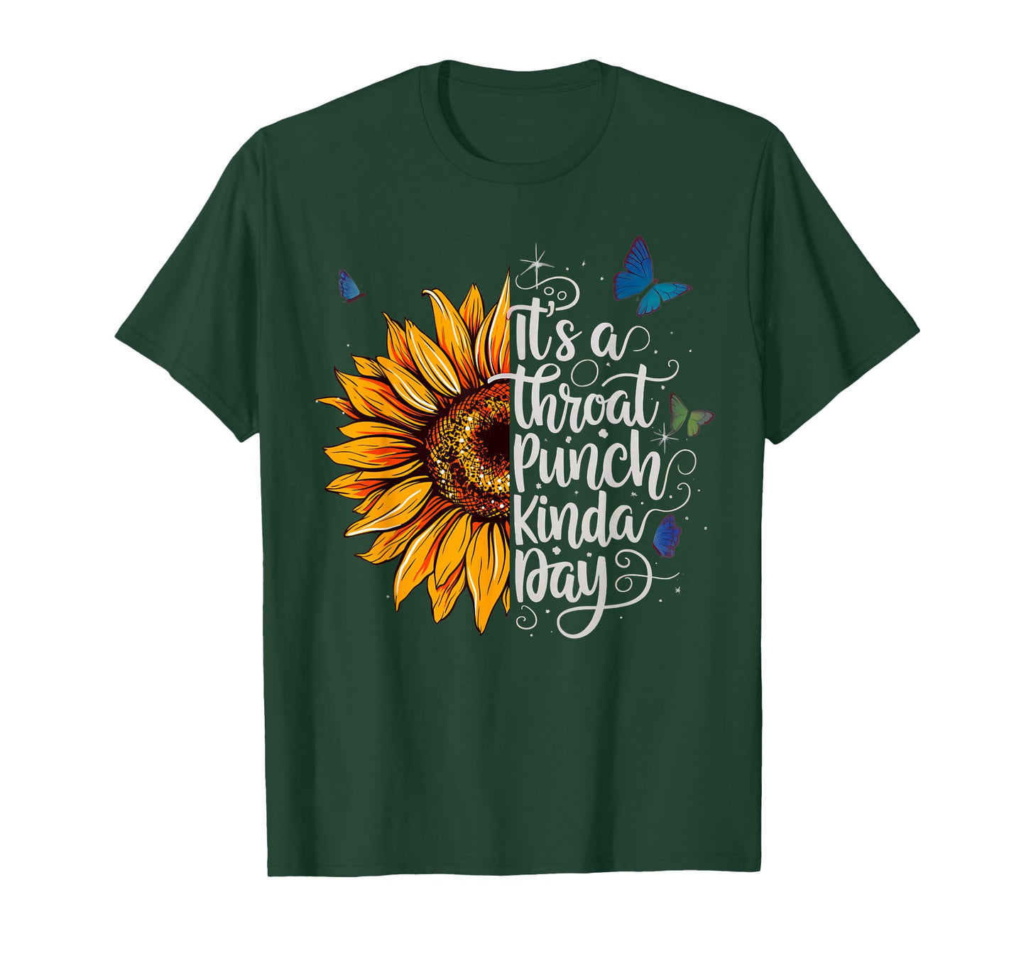 It's A Throat Punch Kinda Day Funny Quote Stylish Flowers T-Shirt